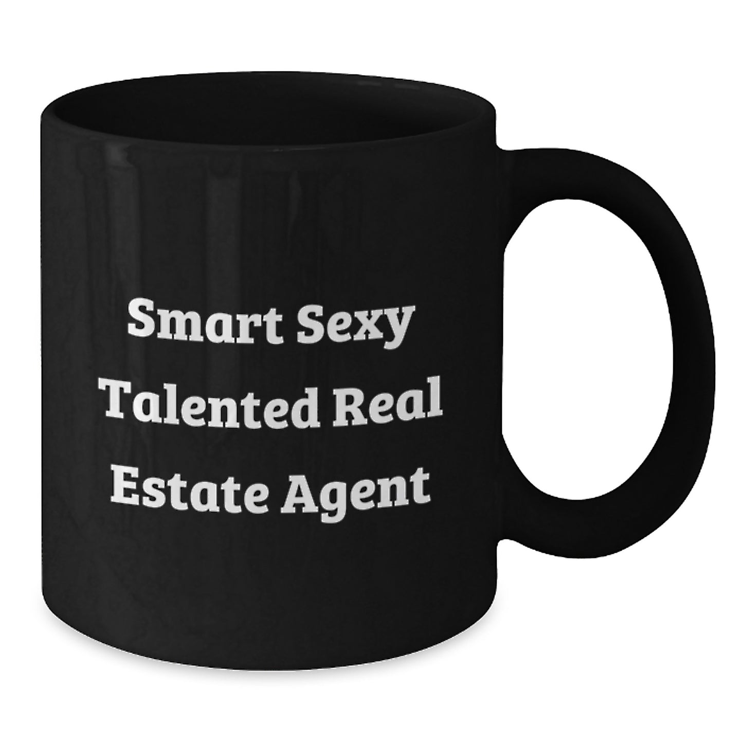Funny Real Estate Agent Gifts from Friends, Birthday Unique Present Ideas for Smart Sexy Talented Real Estate Agent, Black Coffee Mug - Additional