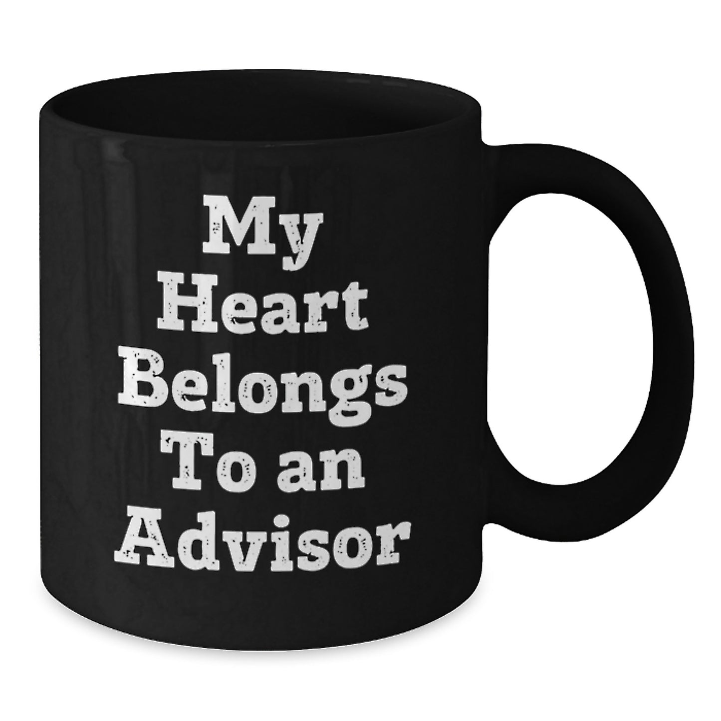 Funny Advisor Gifts From Men - 'My Heart Belongs To An Advisor' Black Coffee Mug, Birthday Unique Gifts for Advisor, 11oz or 15oz, Microwave and Dishwasher Safe - Additional