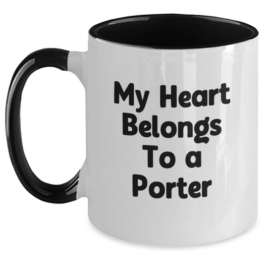 Funny Gifts from Friends to Porter - My Heart Belongs To A Porter Two Tone Coffee Mug for Birthday - Main