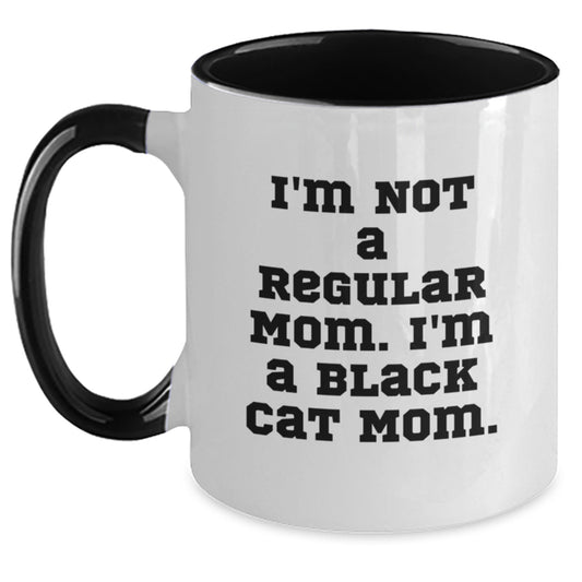 Funny Black Cat Mom Gifts from Mom, Black Cat Two Tone Coffee Mug for Birthday, 'I'm Not A Regular Mom. I'm A Black Cat Mom.' - Main