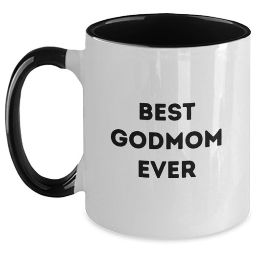 Funny Godmom Quotes Gifts from Men to Godmom, Two Tone Coffee Mug for Graduation, Best Godmom Ever, Gifts for Godmom, Unique Gifts from Family - Main