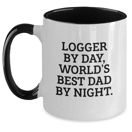 Logger Gifts from Men to Logger, Funny Two Tone Coffee Mug for Graduation, 'Logger By Day, World's Best Dad By Night.' - Main