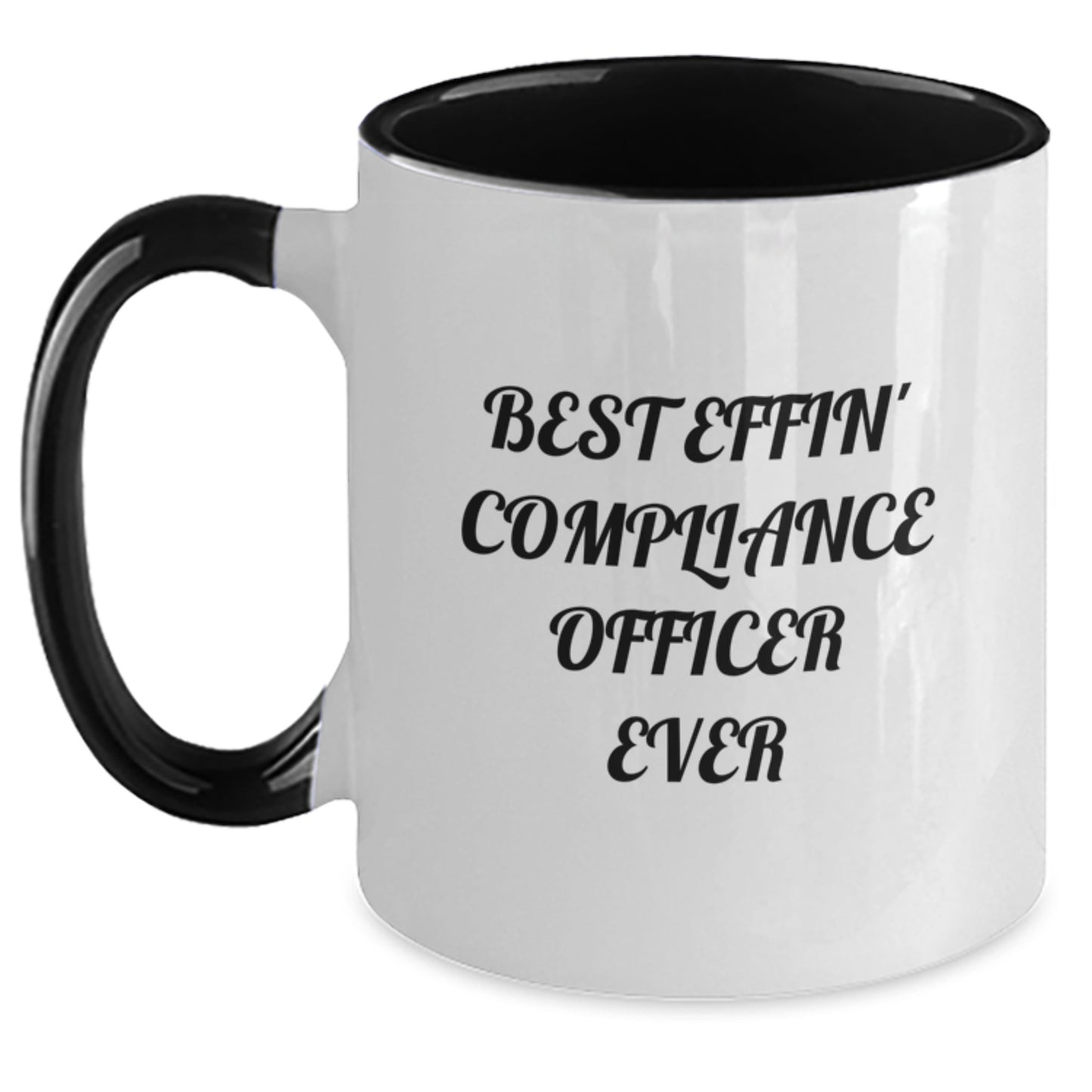 Funny Compliance Officer Gifts for Men, Women, Coworkers, or Friends - Best Effin' Compliance Officer Ever Two Tone Coffee Mug for Christmas Unique Gifts - Main