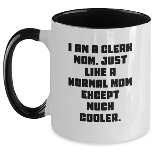 Funny Clerk Gifts from Friends for Clerk Mom - Two Tone Coffee Mug for Office Workers, Christmas Unique Presents - Main