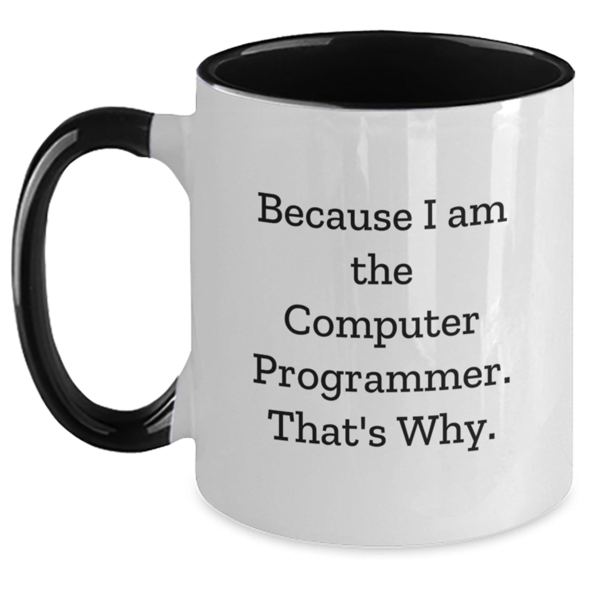 Funny Computer Programmer Two Tone Coffee Mugs, Gifts from Family to Computer Programmer Friends, Christmas Unique Mugs for Computer Programmer Men - Main