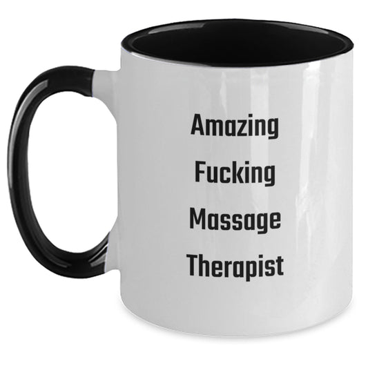 Funny Massage Therapist Gifts from Friends for Massage Therapist Men - Awesome 'Amazing F--king Massage Therapist' Two Tone Coffee Mug - Main