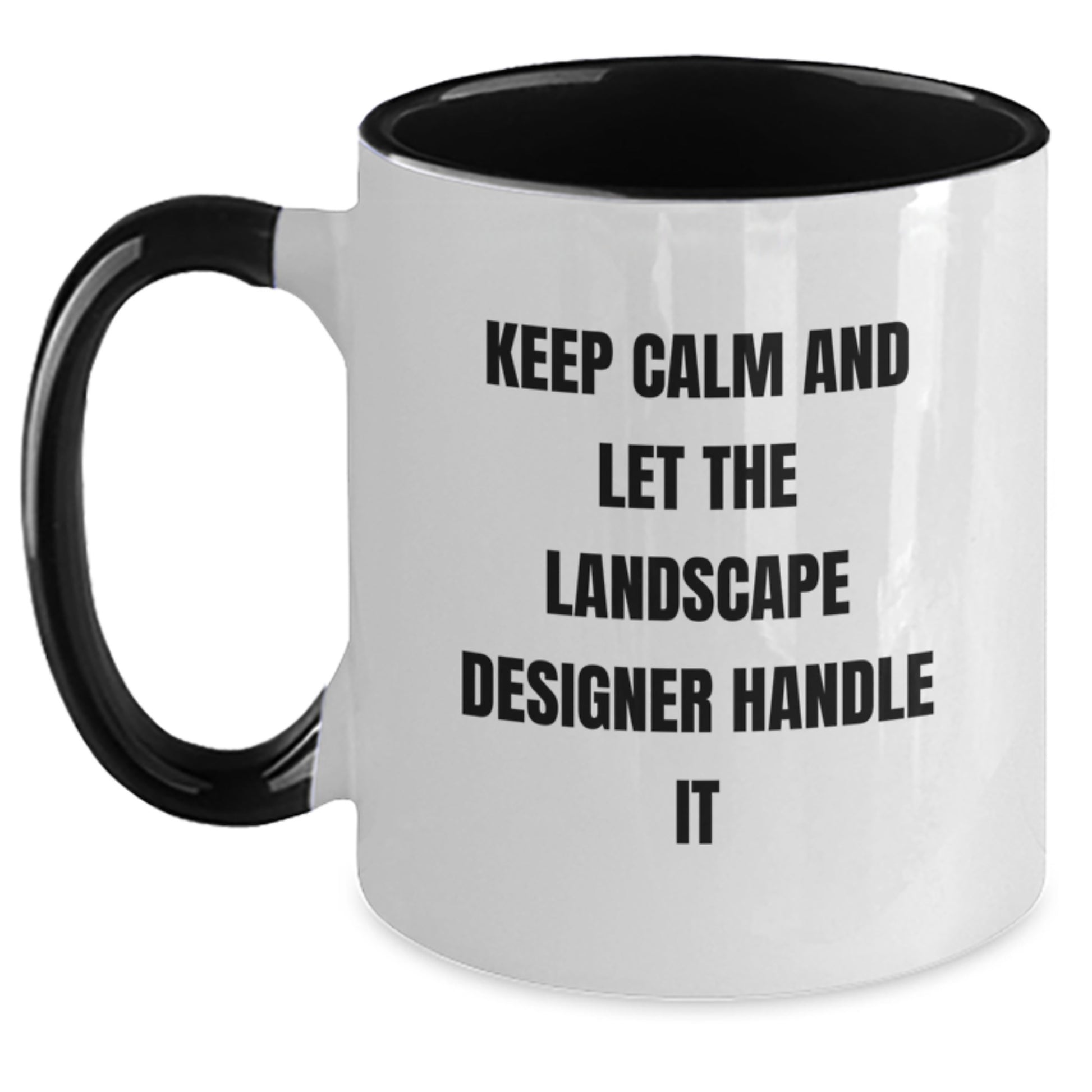 Funny Landscape Designer Gifts from Friends Two Tone Coffee Mug, Keep Calm and Let Him Handle It Christmas Unique Gifts for Men - Main
