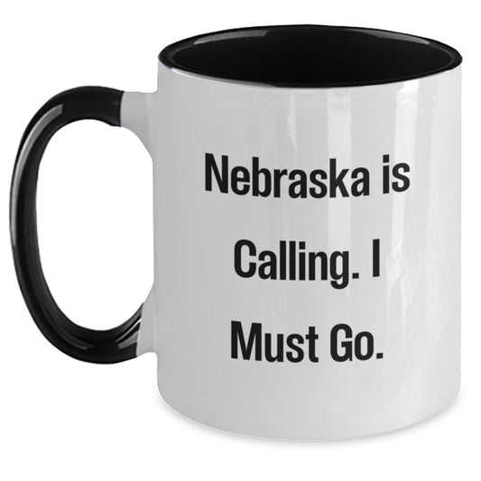 Funny Nebraska Gifts from Friends - Two Tone Coffee Mug with Inspirational Quote - Gifts for Men or Women Graduation - Main