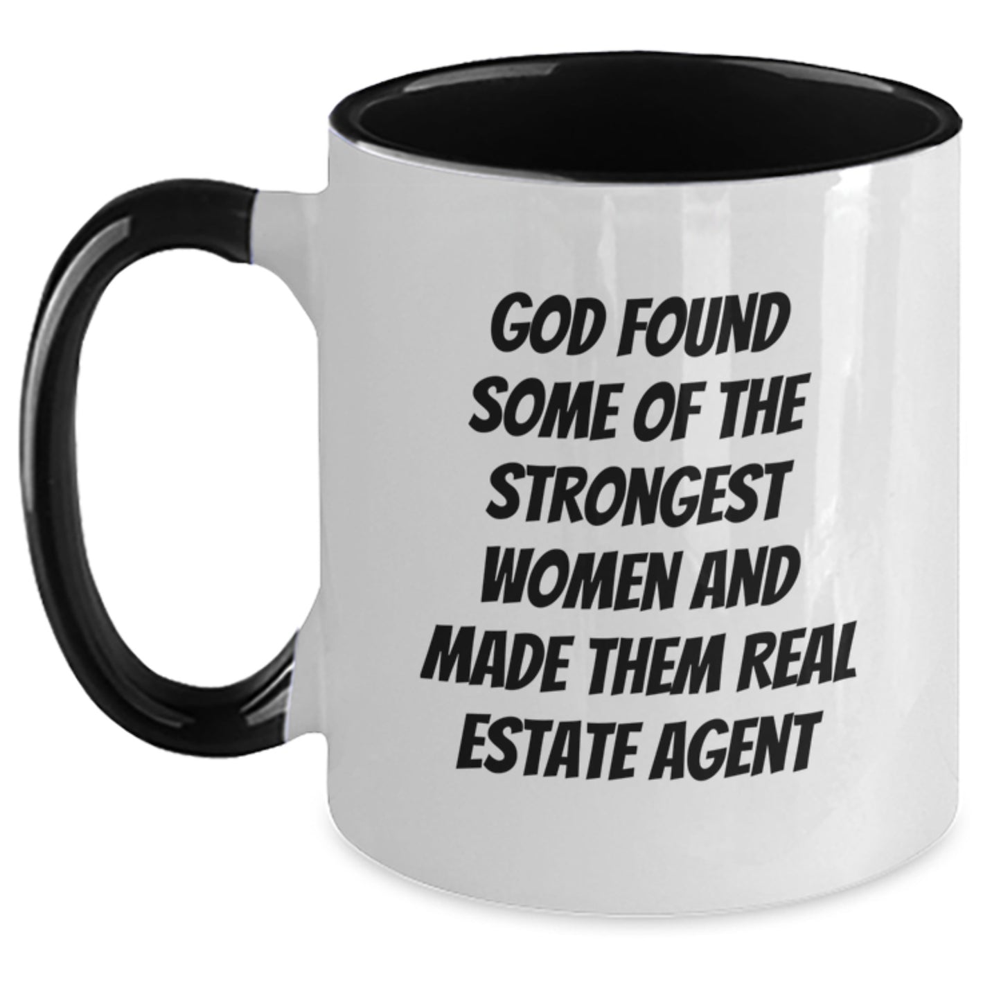 Funny Gifts from Women for Real Estate Agent Friends - Two Tone Coffee Mug with Real Estate Quote - Main