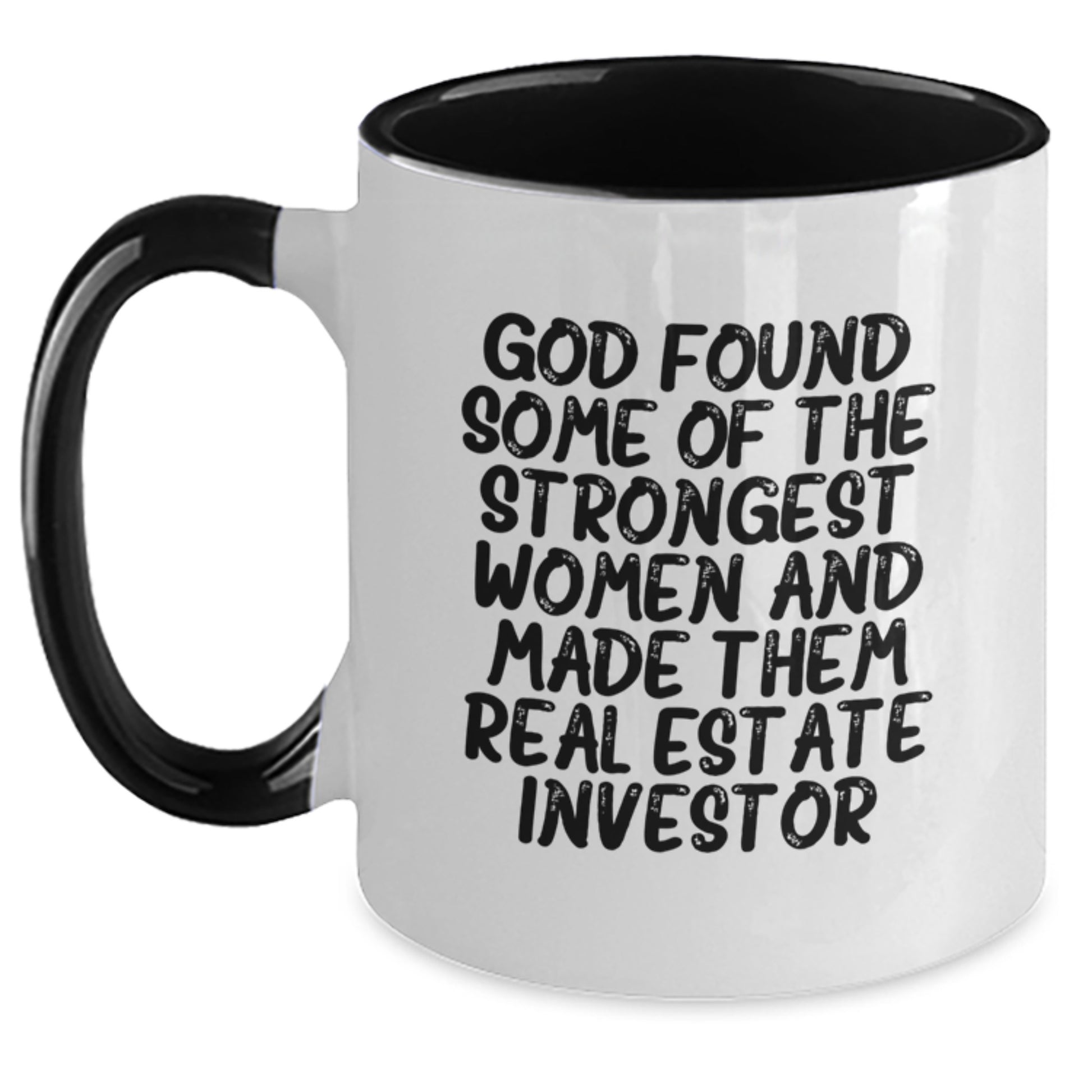 Funny Real Estate Investor Gifts for Women - Inspirational Mug, Two Tone Coffee Mug with Quote - Gifts from Friends, Family to Real Estate Investor, Women, Christmas Unique Gifts - Main