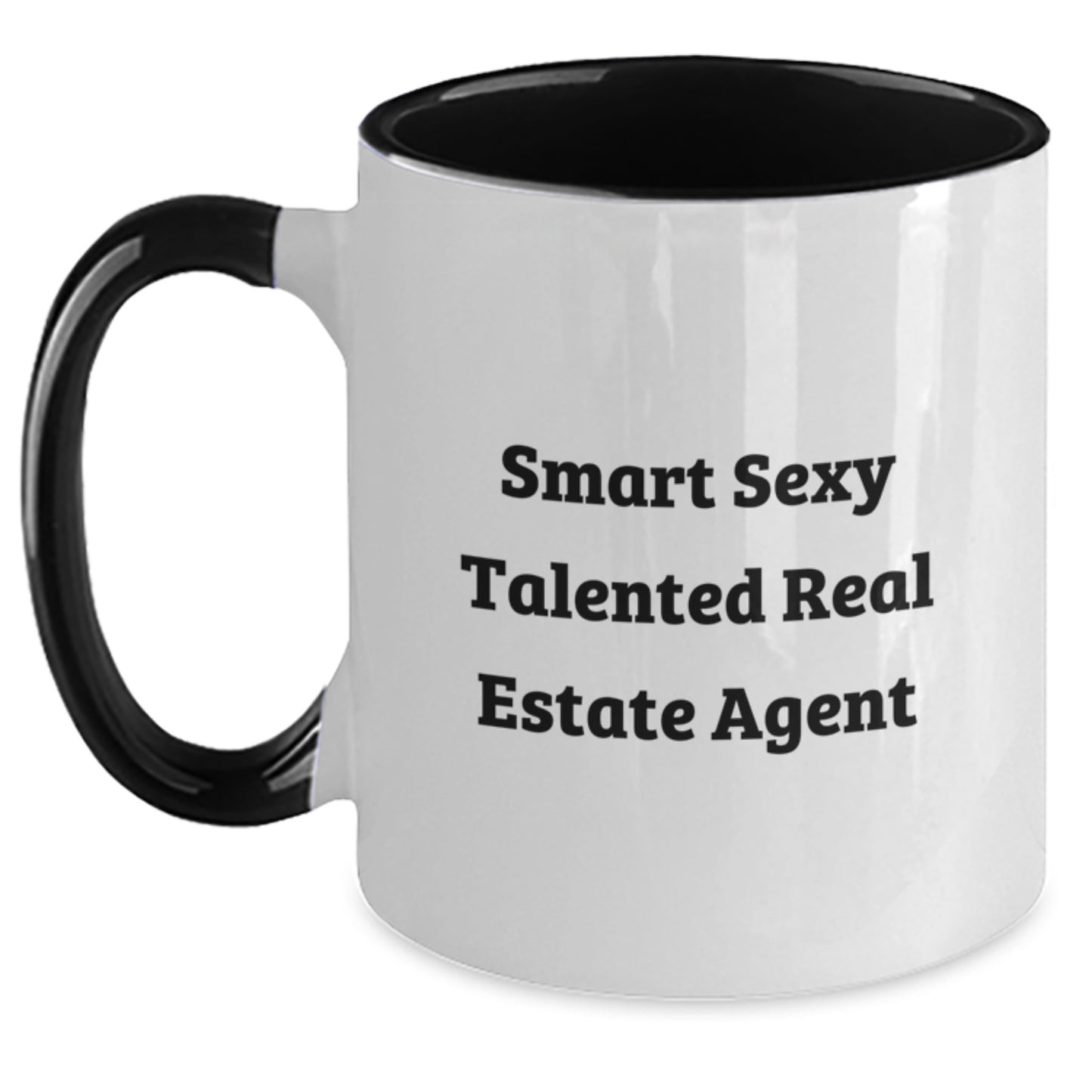 Funny Real Estate Agent Gifts from Friends - Smart Sexy Talented Real Estate Agent Two Tone Coffee Mug for Birthday - Main