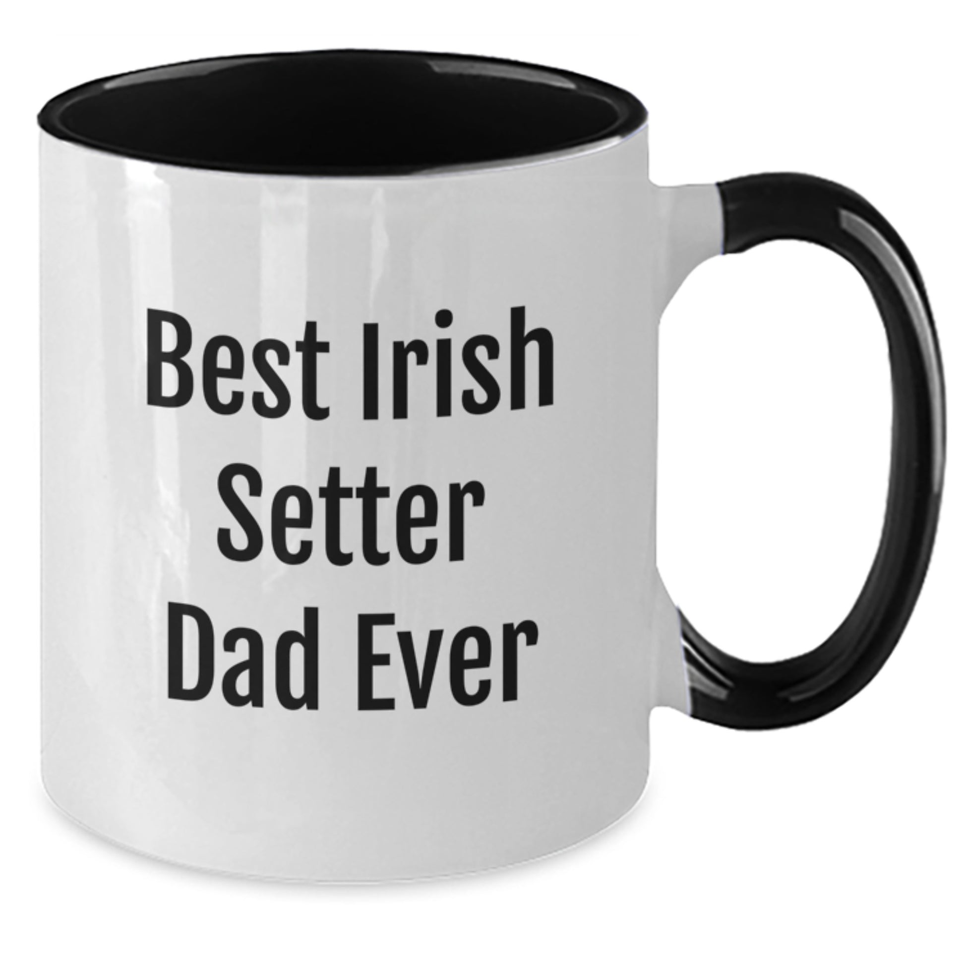 Funny Irish Setter Dad Ever Gifts from Mom to Graduation Two Tone Coffee Mug - Additional
