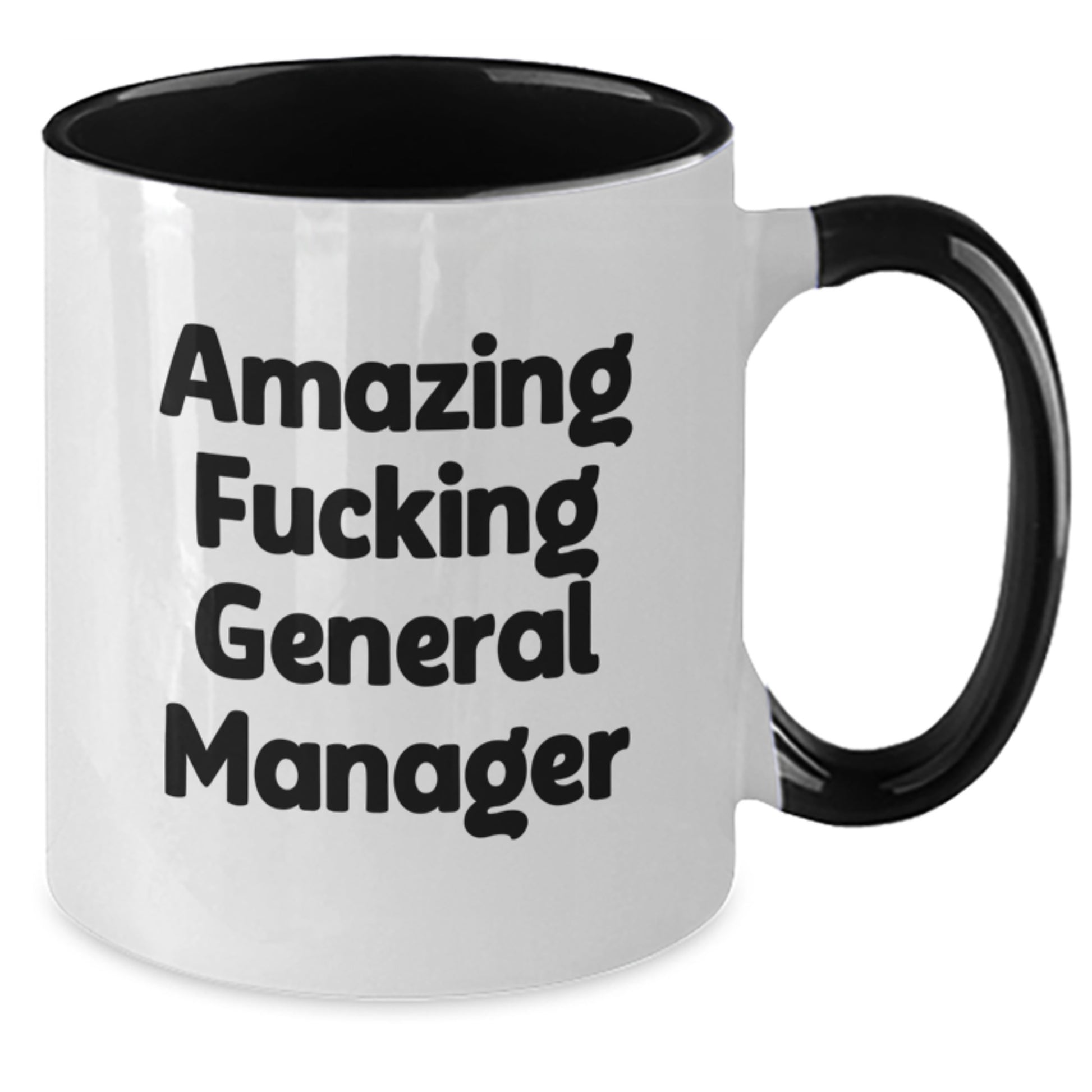 Funny General Manager Gifts for Men and Women - 'Amazing F--king General Manager' Two Tone Coffee Mug, Christmas Unique Gifts from Coworkers to Family - Additional