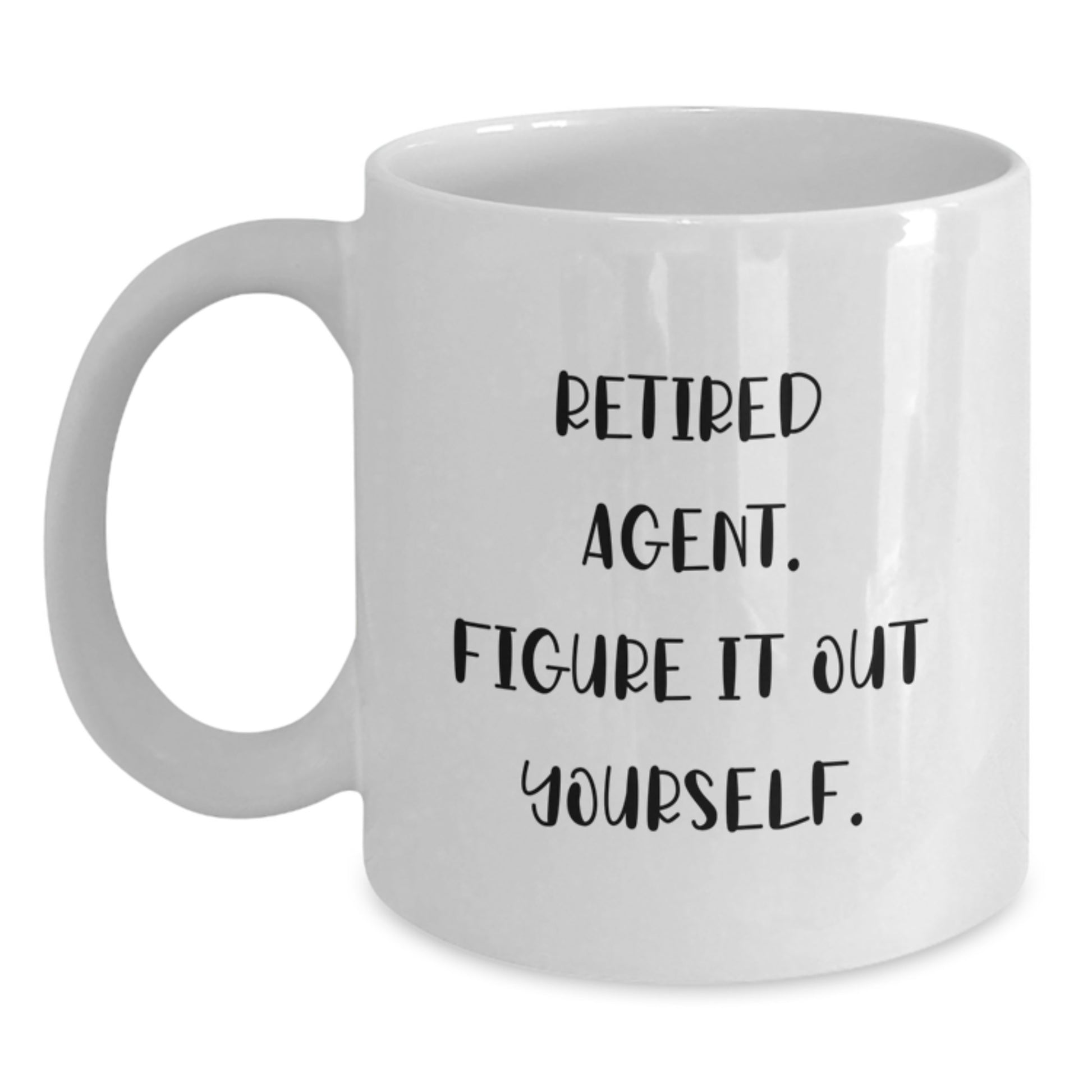 Funny Agent Quotes Gifts from Men to Agent Friends and Coworkers - White Ceramic Coffee Mug for Graduation - Main