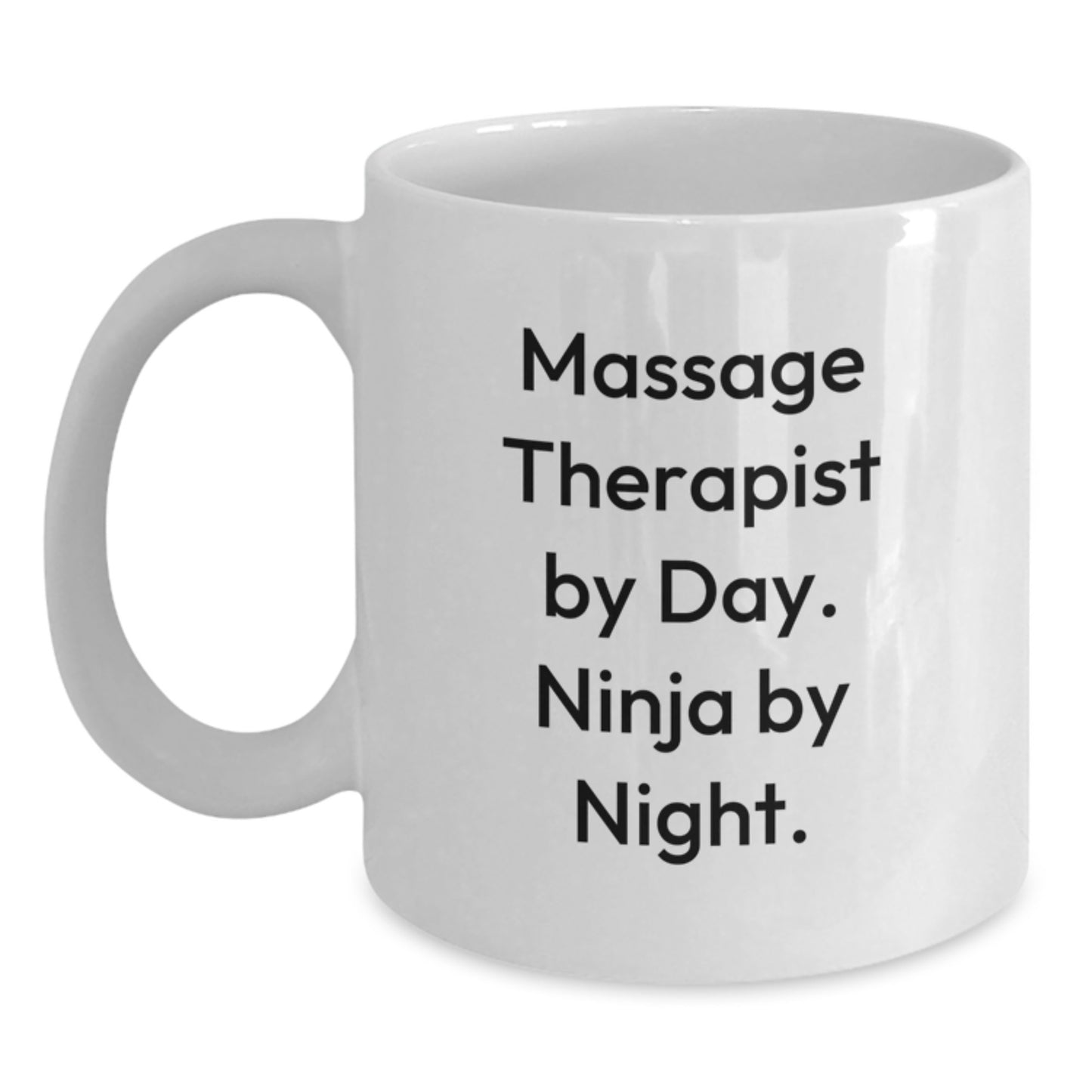 Massage Therapist Gifts - Birthday Unique Gifts from Friends for Massage Therapist By Day. Ninja By Night. - White Coffee Mug - Main