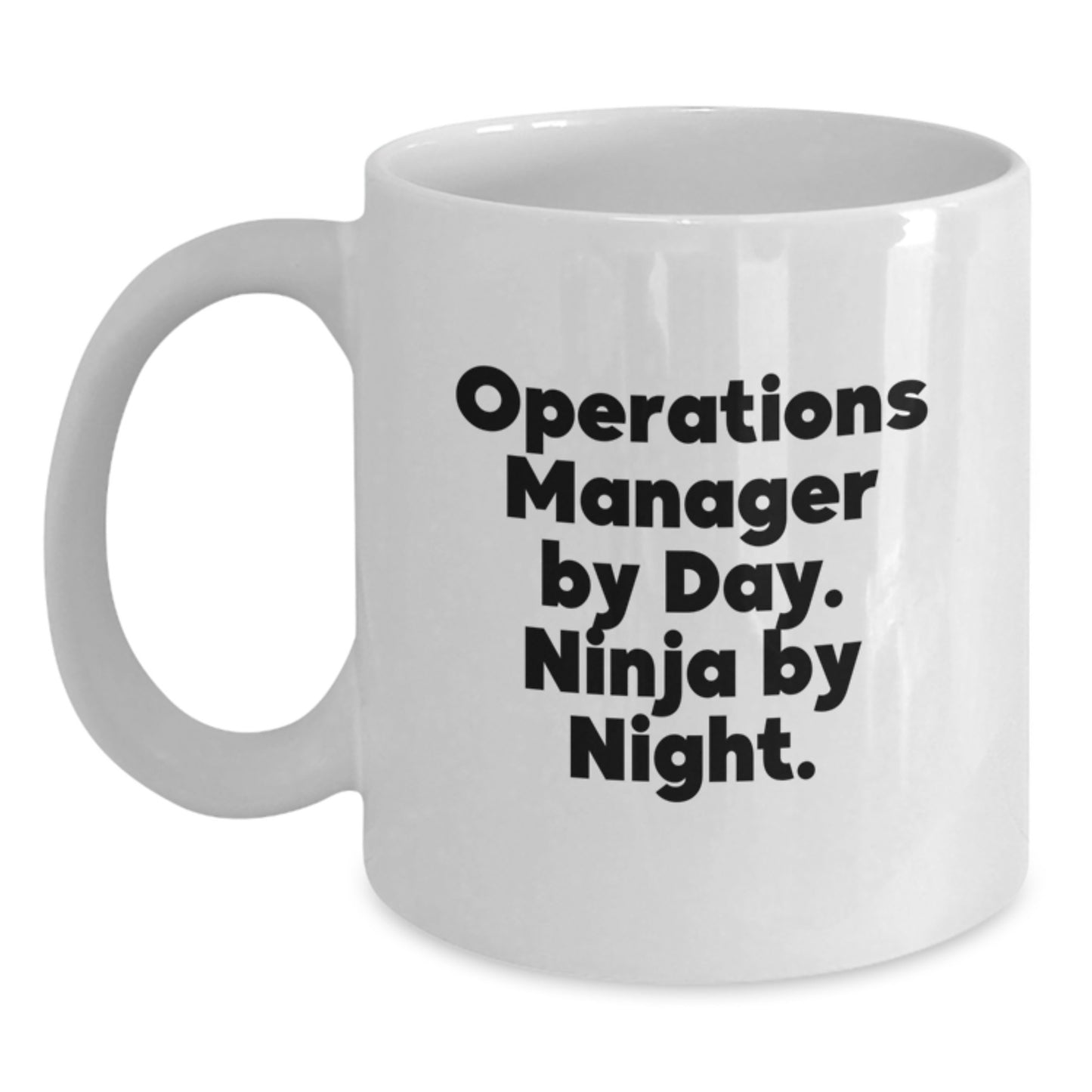 Operations Manager Ninja Gifts from Coworkers, White Coffee Mug for Operations Manager By Day, Funny Birthday Unique Gifts - Main