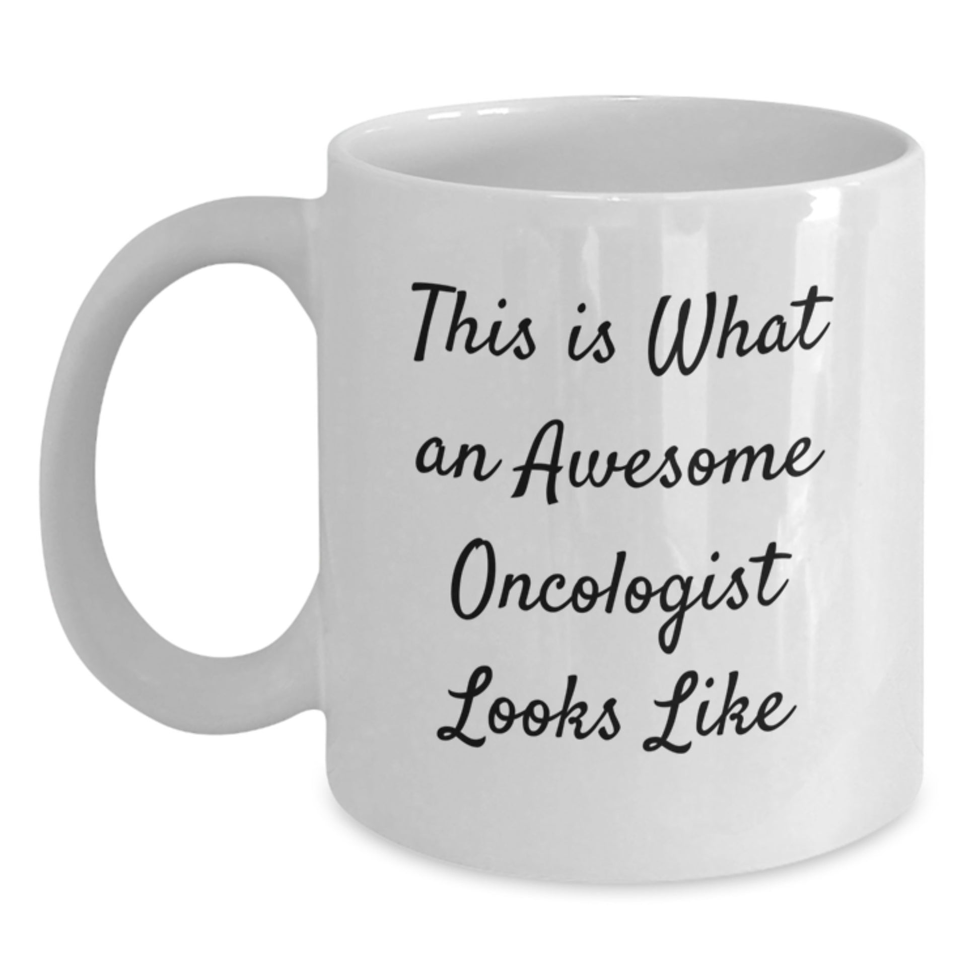 Funny Oncologist Gifts, White Coffee Mug for Birthday, 'This Is What An Awesome Oncologist Looks Like' Quote, Gifts from Friends to Oncologist - Main