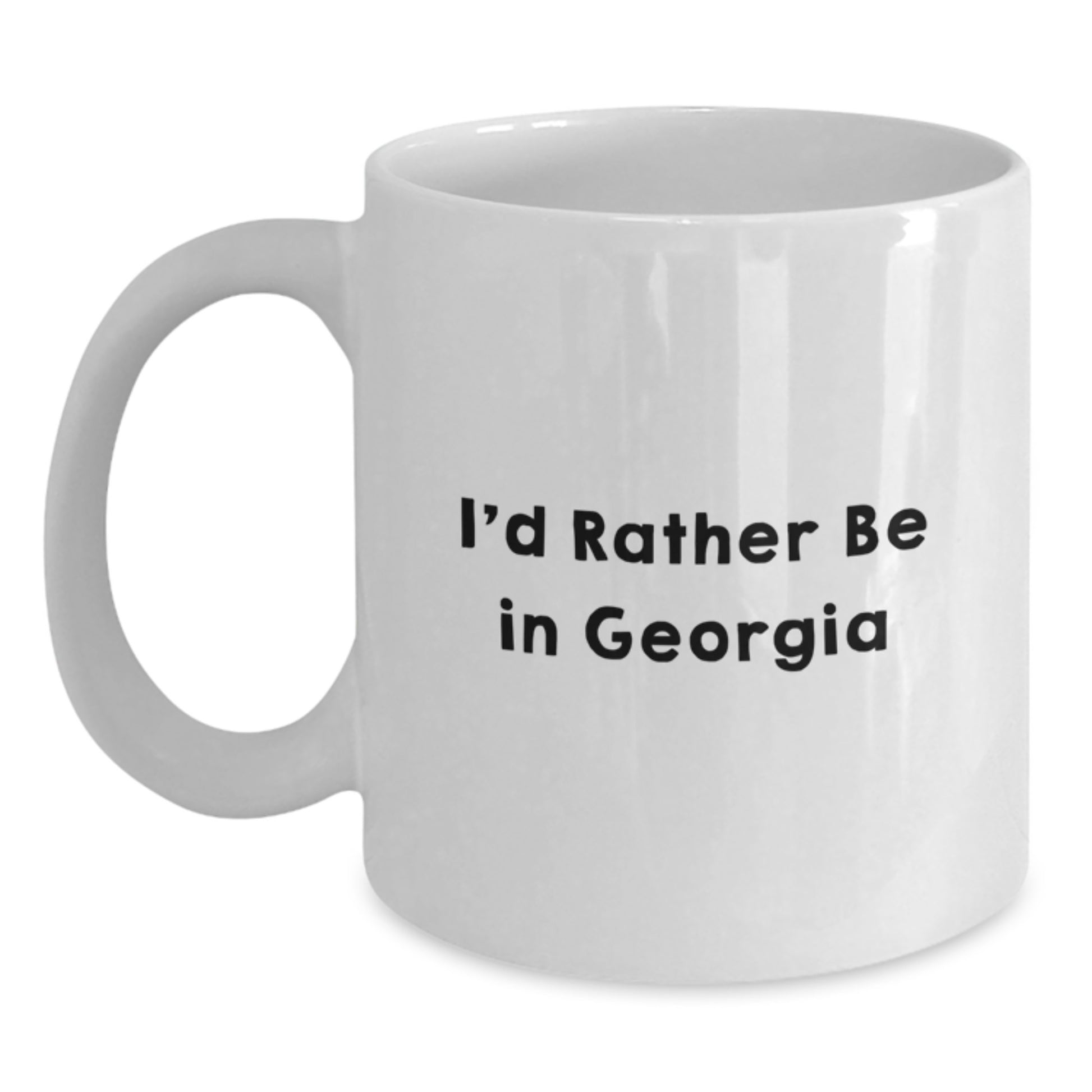 Funny Georgia Gifts from Friends to Family, 'I'd Rather Be In Georgia' White Coffee Mug for Graduation - Main