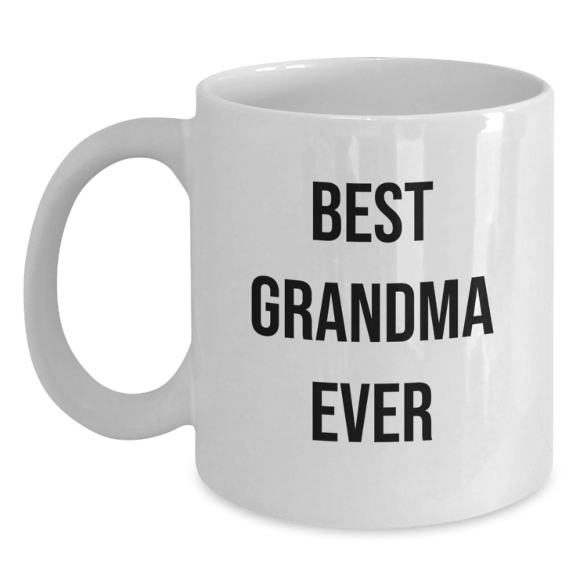 Best Grandma Ever Gifts from Family - Funny White Coffee Mug for Graduation - Main