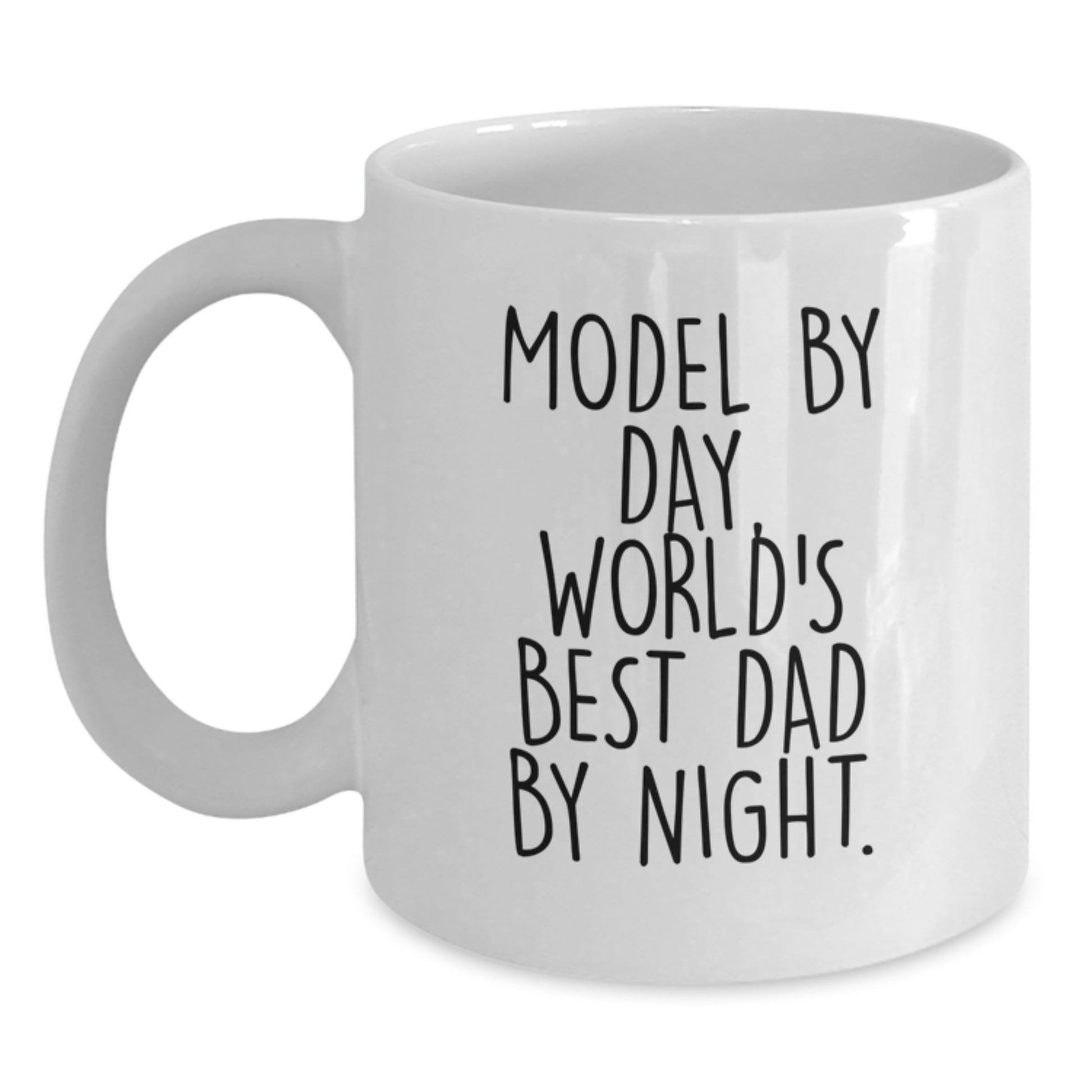 Model Gifts from Dad By Day, Funny World's Best Dad By Night White Coffee Mug for Graduation, Perfect for Model Lovers and Friends - Main