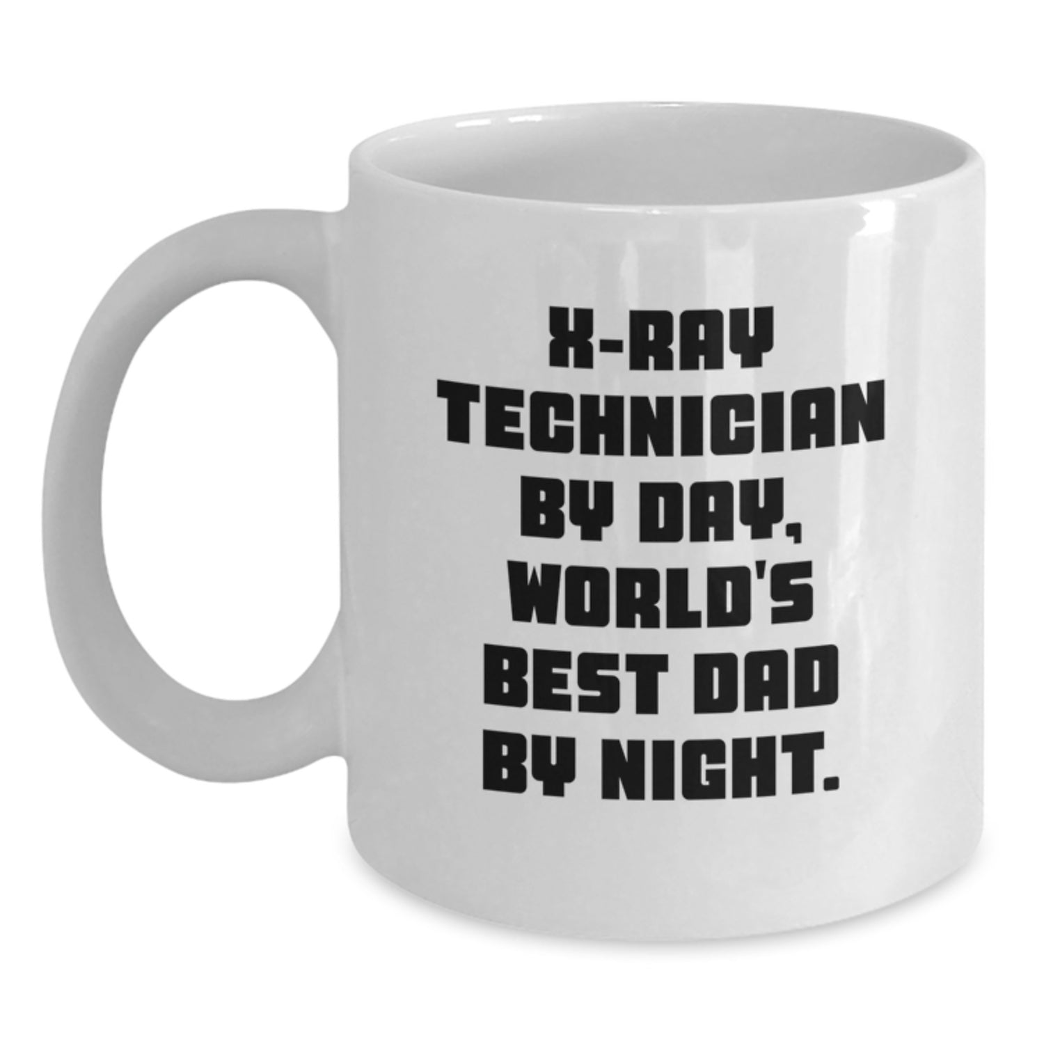 X-Ray Technician Gifts - Funny White Coffee Mug for Men, Gifts from Dad, World's Best X-Ray Technician - Main