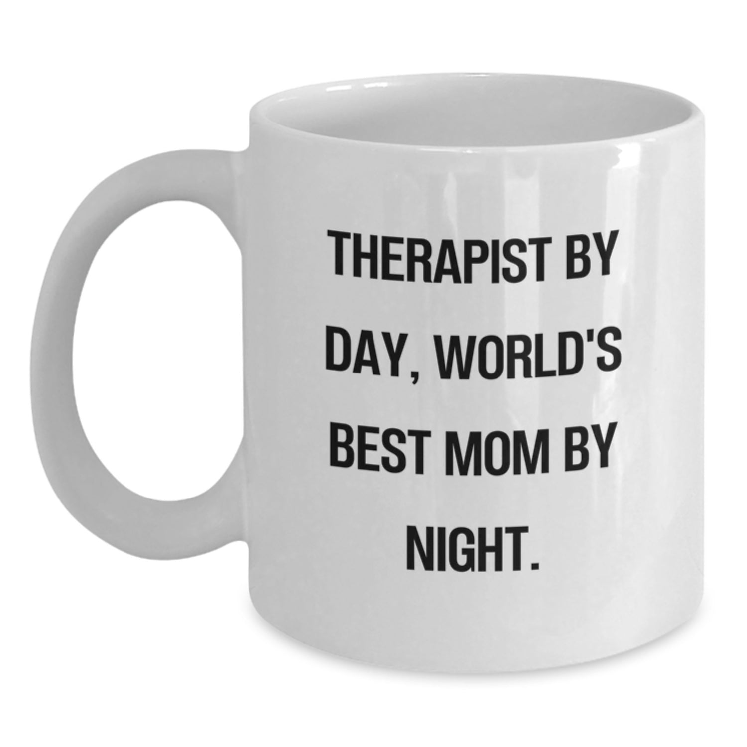 Funny Therapist Gifts, Birthday Unique Gifts for Therapist Friends, White Coffee Mug with 'Therapist By Day, World's Best Mom By Night.' Quote, Gifts from Family to Therapist - Main