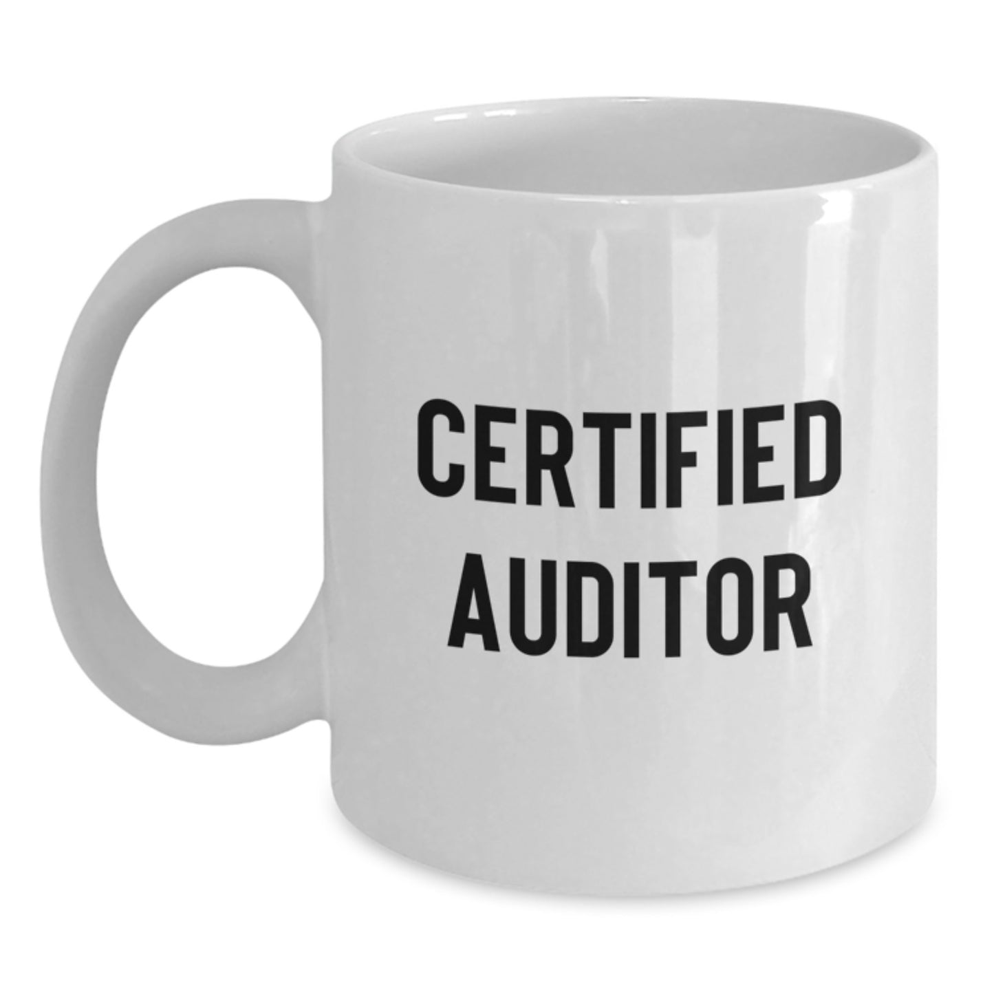 Funny Quote Auditor Gifts from Friends, Unique White Coffee Mug for Men, Women, Coworkers, Family, and Graduation Unique Gifts - Main