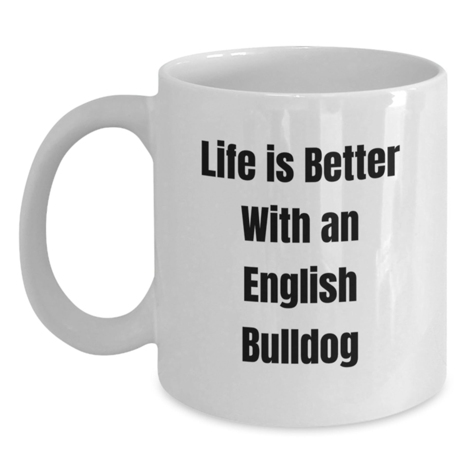 Funny English Bulldog Gifts from Friends or Family - White Coffee Mug for Graduation - Main