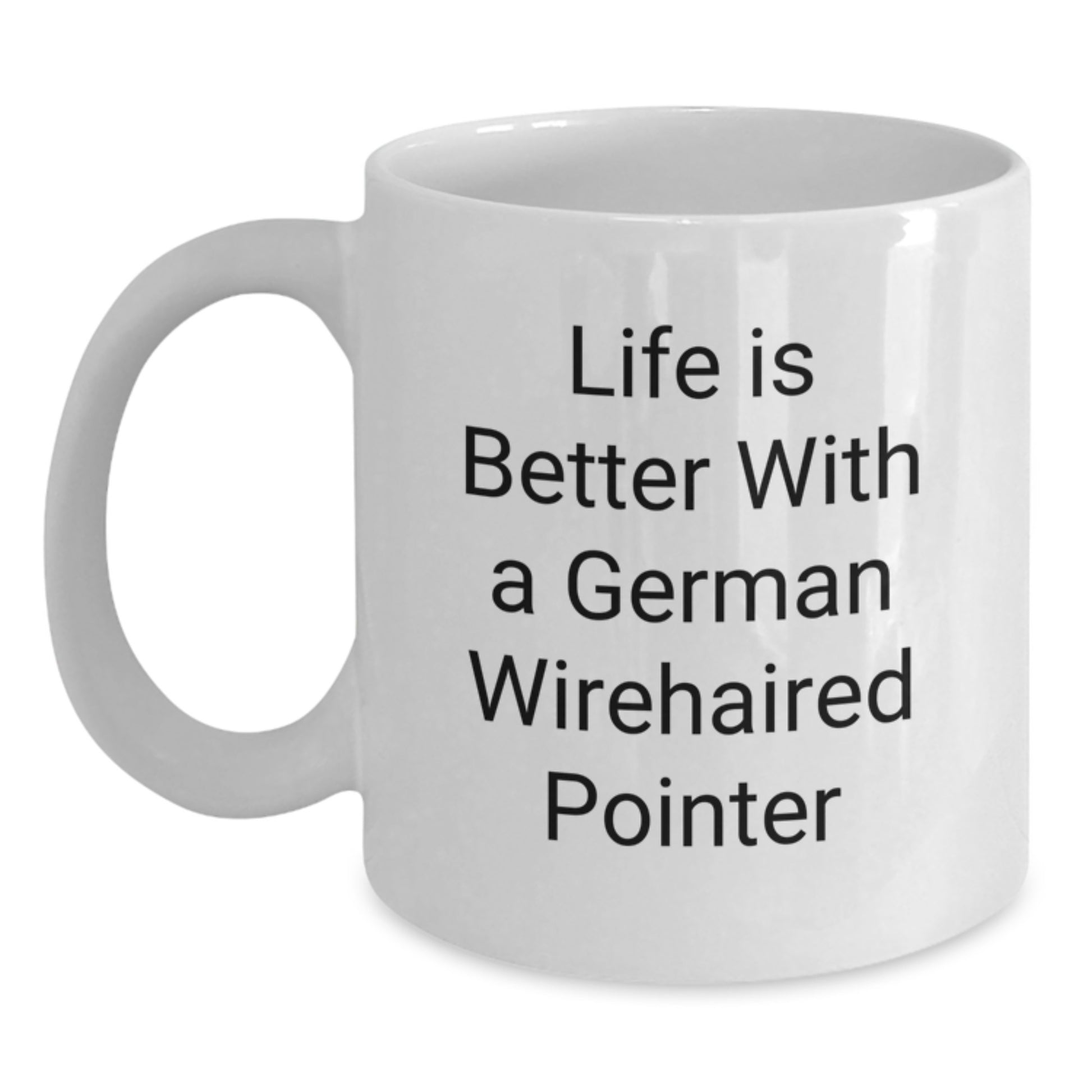 German Wirehaired Pointer Dog Lovers Funny White Coffee Mug Gifts from Friends for Birthday - Main