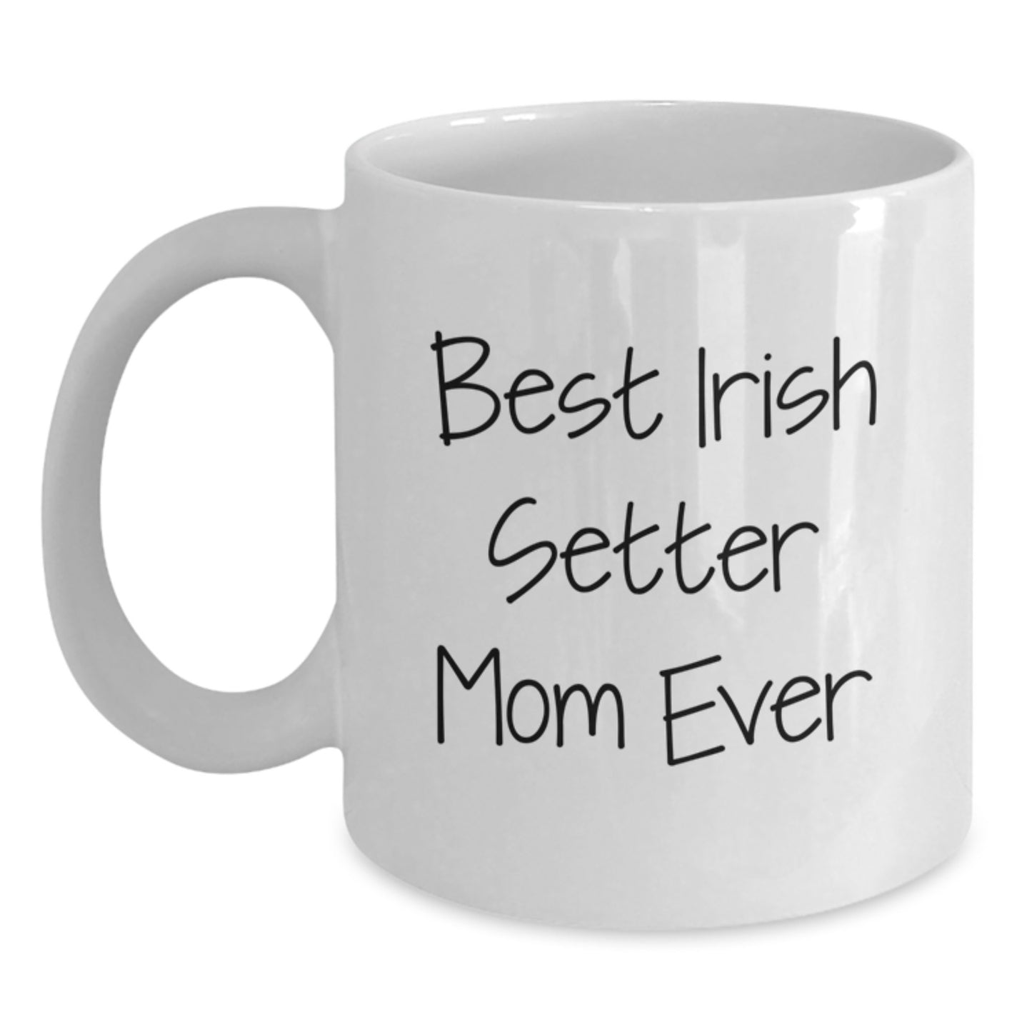 Funny Irish Setter Dog Mom Gifts from Friends for Birthday Unique White Coffee Mugs Ever - Main
