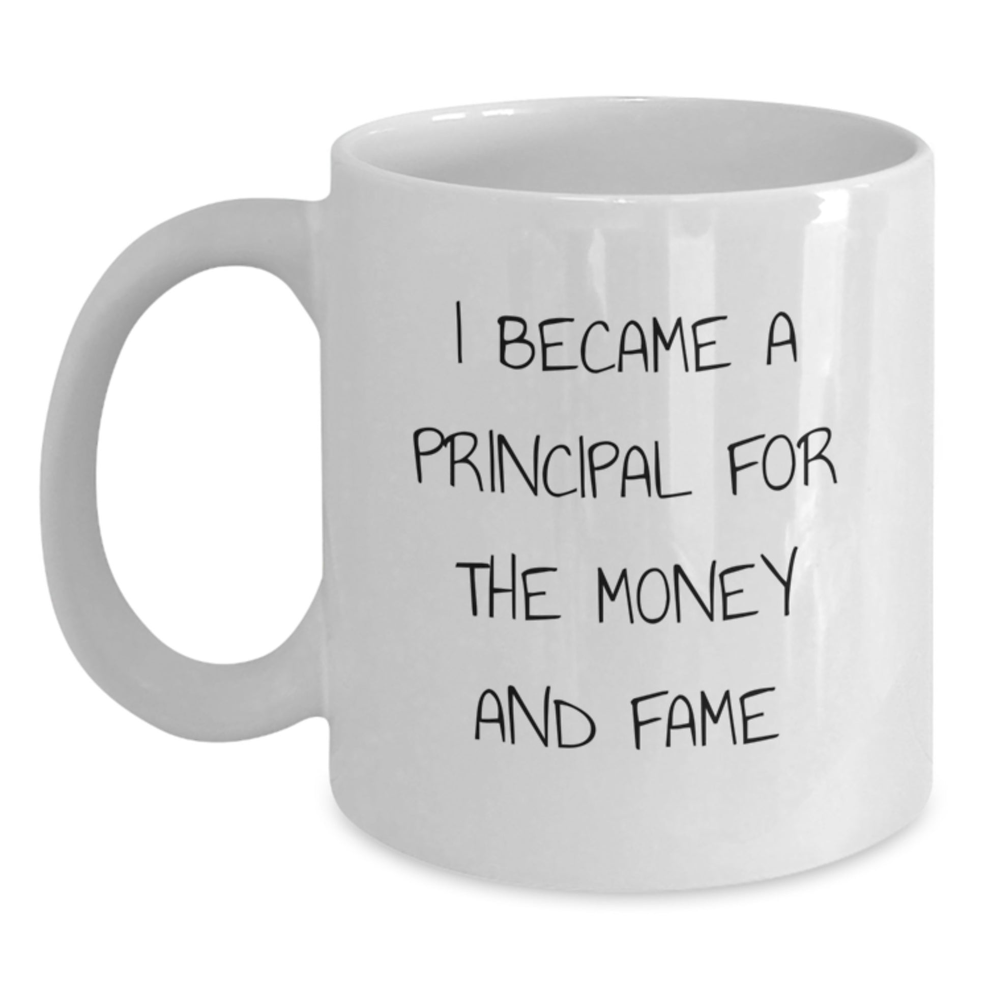 Funny Principal White Coffee Mug Gifts for Men, Women, Friends, Coworkers, Family, from Principal Enthusiasts, Unique Christmas Unique Gifts - Main