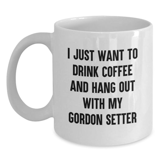 Gordon Setter Dog Gifts, Funny Quote Coffee Mug, Birthday Unique Gifts from Friends to Gordon Setter Dog Lovers, 11oz or 15oz White Ceramic Mug - Main