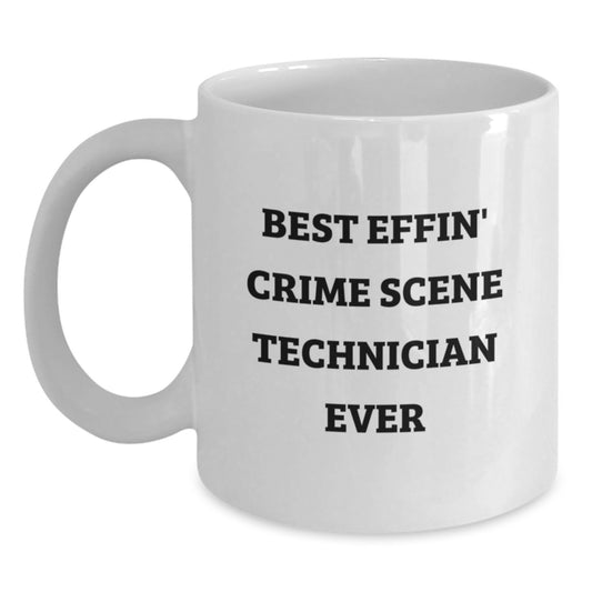 Funny Crime Scene Technician Gifts from Friends for Him, Best Effin' Crime Scene Technician Ever White Coffee Mug, Unique Christmas Unique - Main