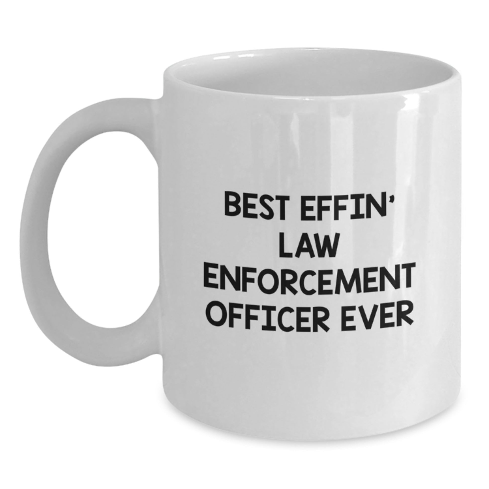 Funny Gifts for Law Enforcement Officers, Best Effin' White Coffee Mug for Men, Christmas Unique Presents from Friends - Main