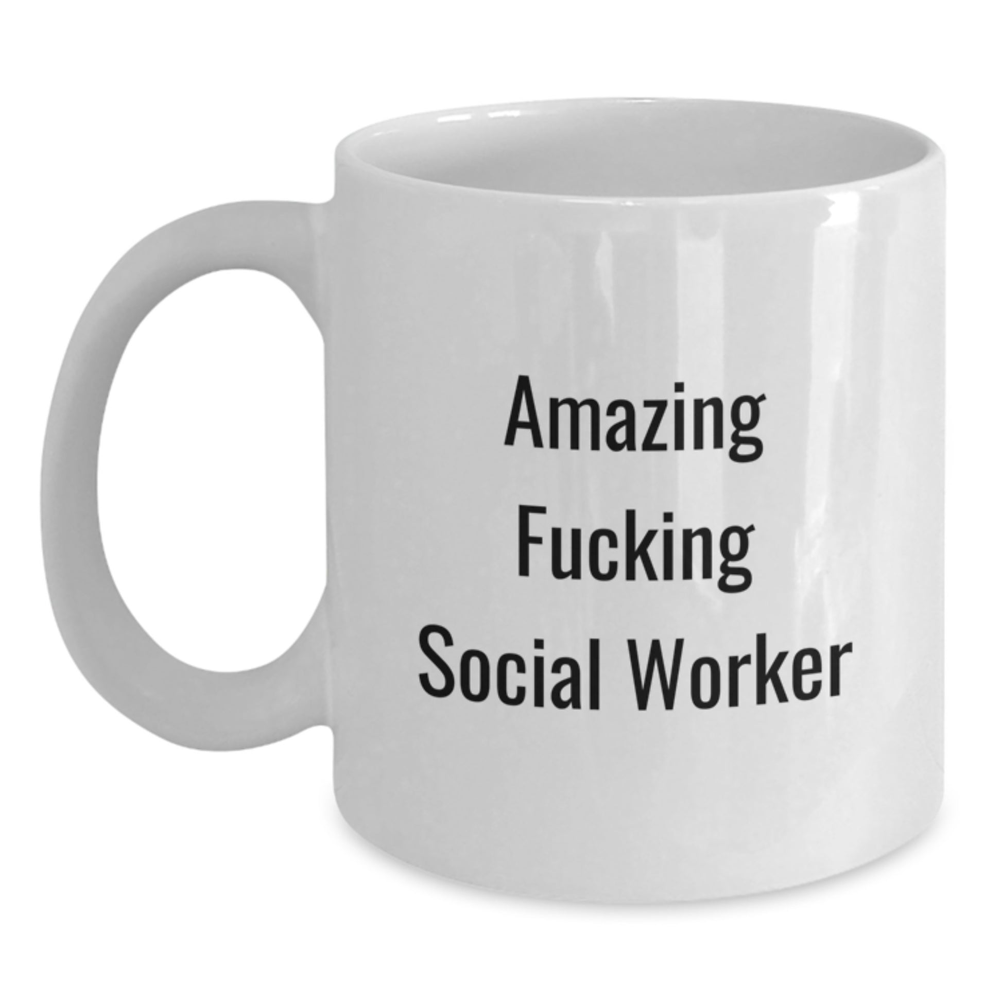 Funny Social Worker Gifts from Friends, Unique White Coffee Mugs for Social Worker with Amazing F--king Social Worker Quote, Perfect for Christmas Unique Gifts - Main