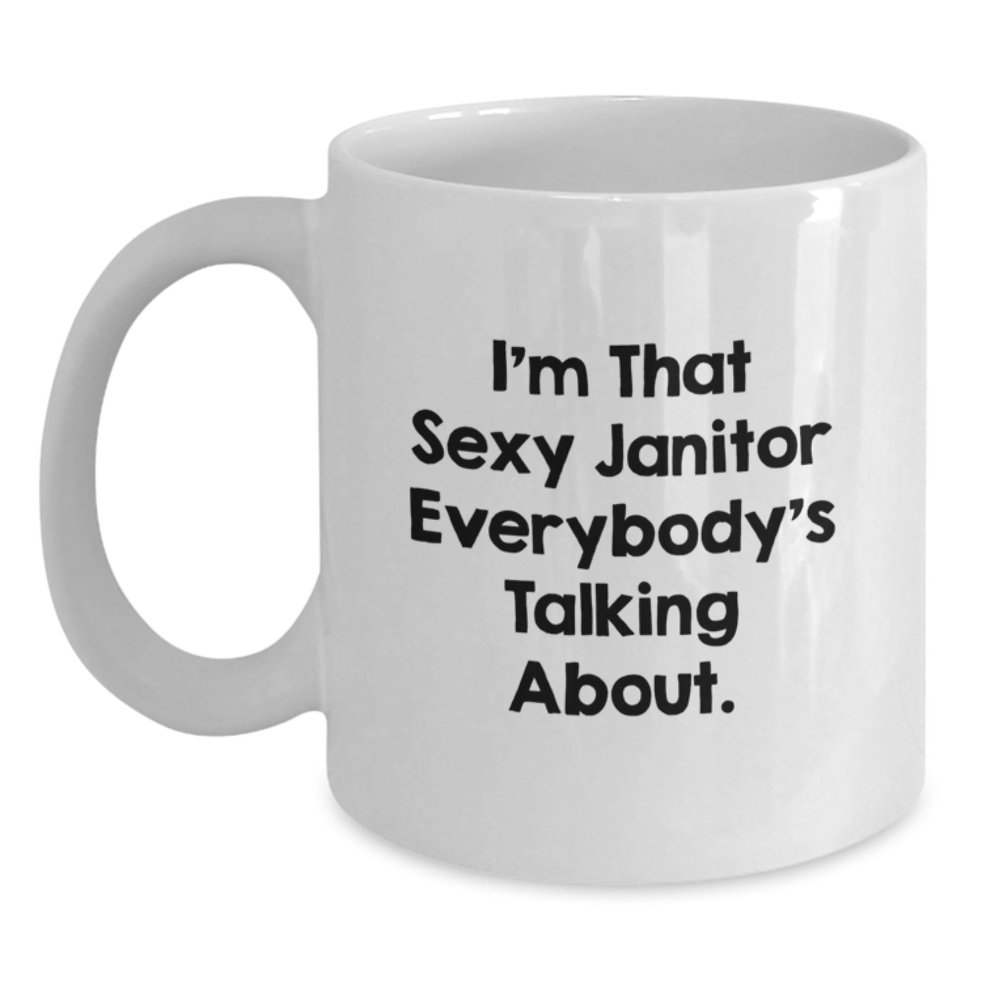 Funny Janitor Gifts Unique White Coffee Mugs for Men, Women, or Coworkers from Friends or Family - Humorous Quote - Main