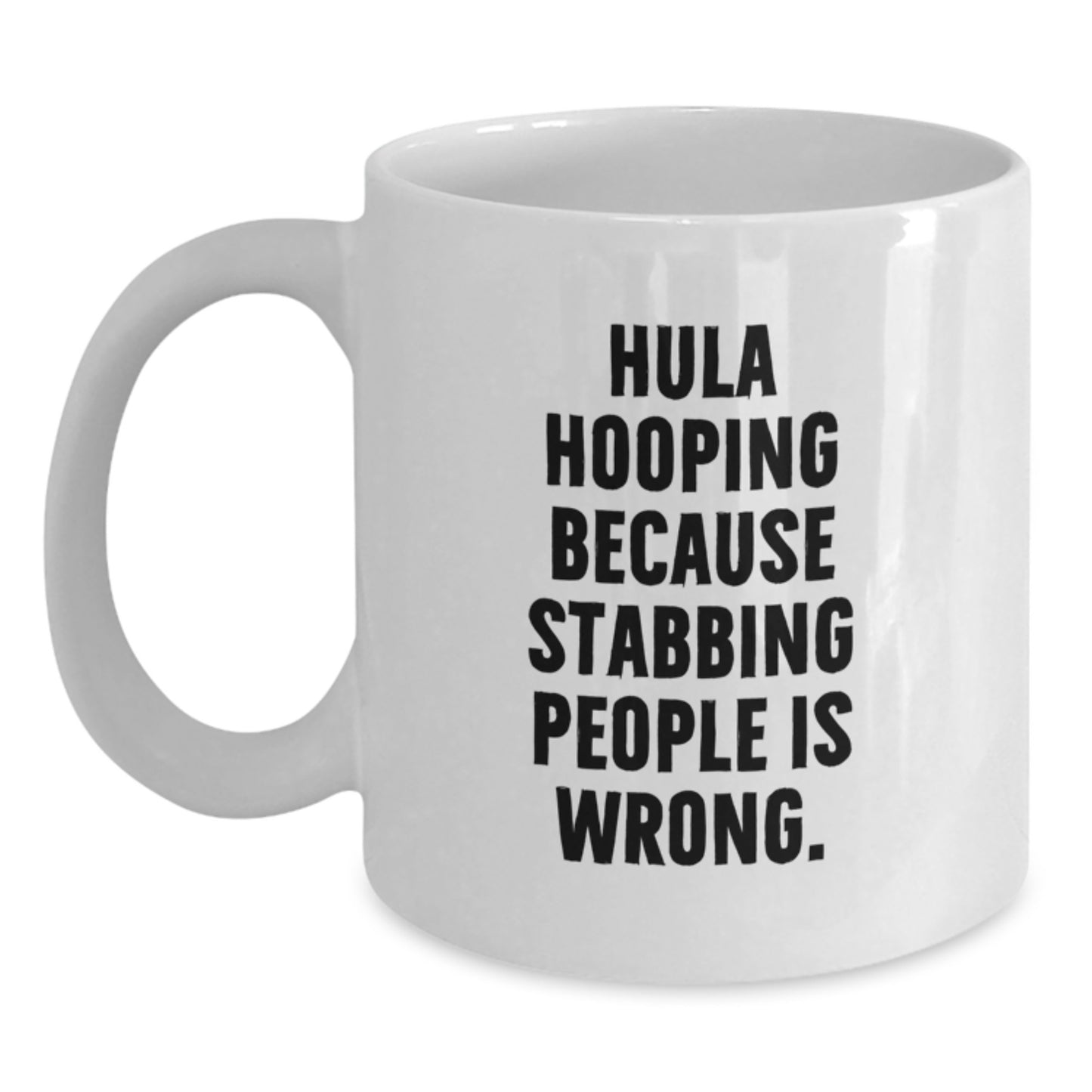 Hula Hooping Gifts for Her, Funny White Coffee Mug, Unique Christmas Memorable Presents for Friends and Family from Men - Main