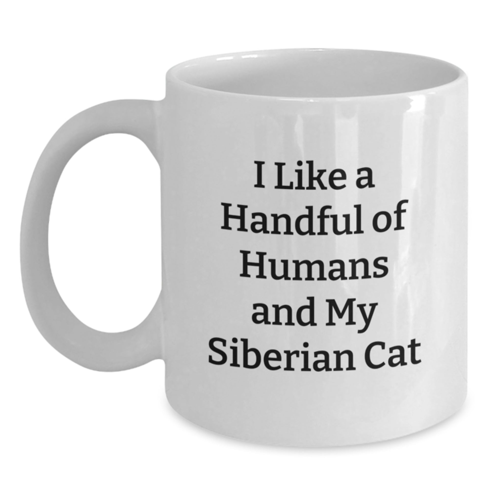 Gifts from Friends and Family for Siberian Cat Lovers, Funny Quote White Coffee Mug, Perfect for Christmas Unique Gifts - Main