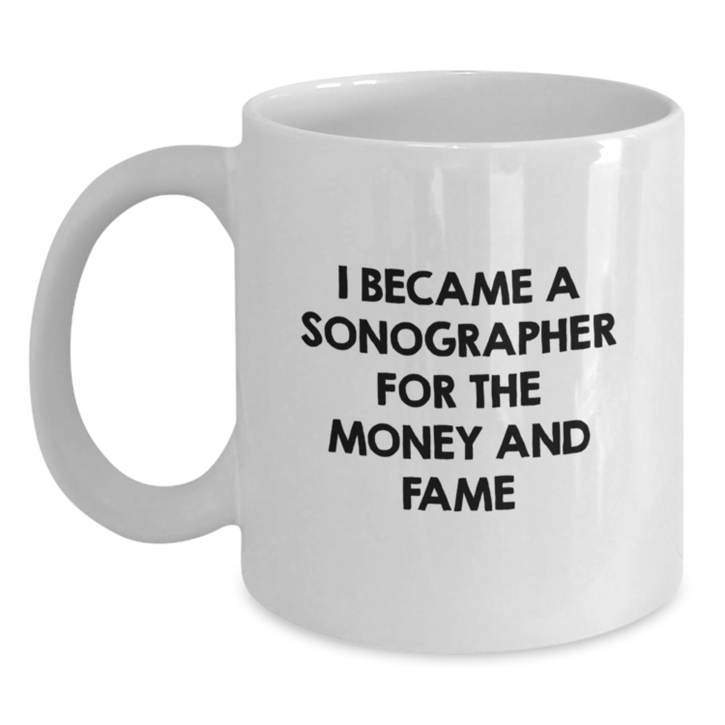 Sonographer Gifts, Funny Quote, White Coffee Mug for Graduation, Gifts from Friends to Sonographer, Unique Graduation Gifts - Main