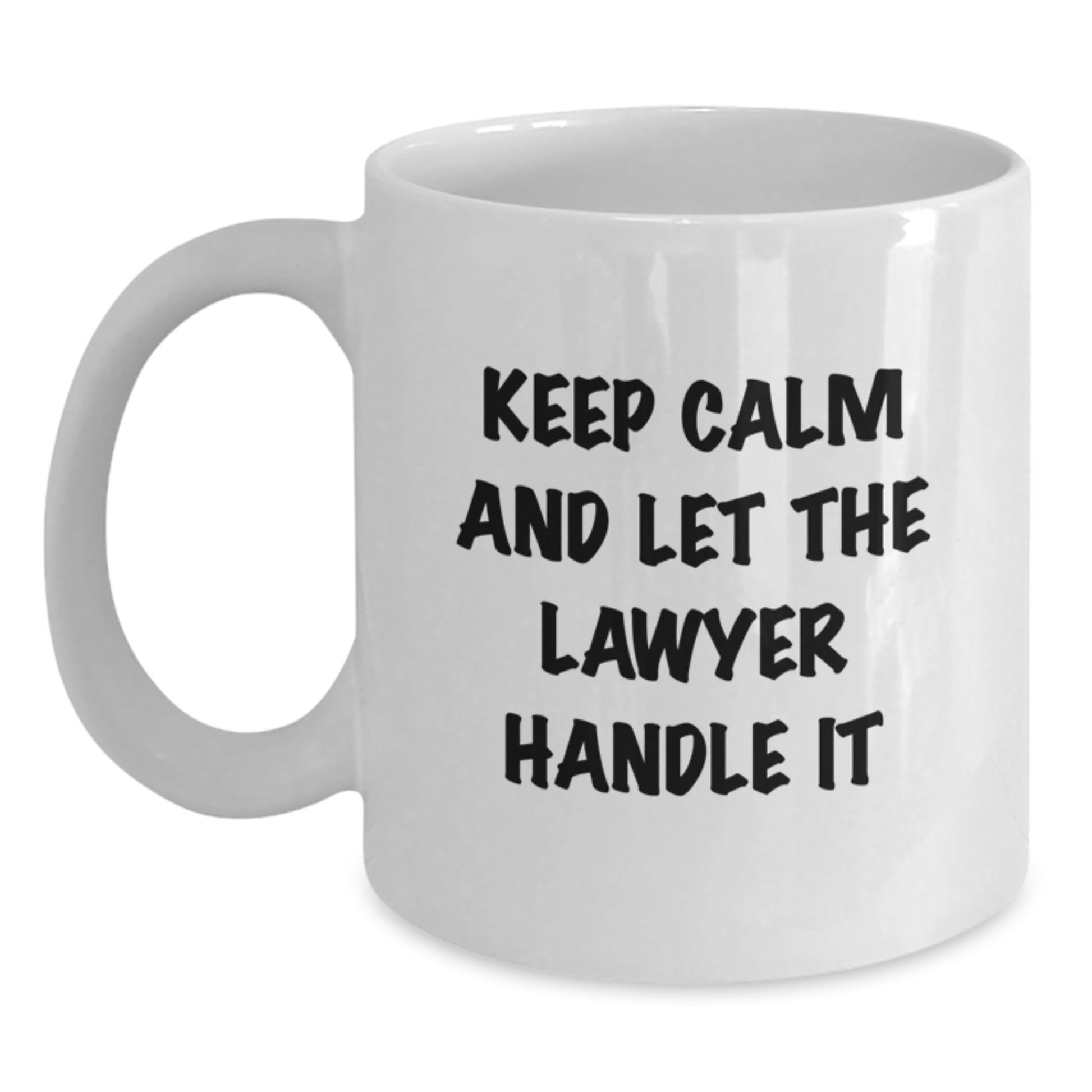 Funny Lawyer Gifts for Men, White Coffee Mug, 'Keep Calm And Let The Lawyer Handle It', Graduation Unique Gifts from Family - Main