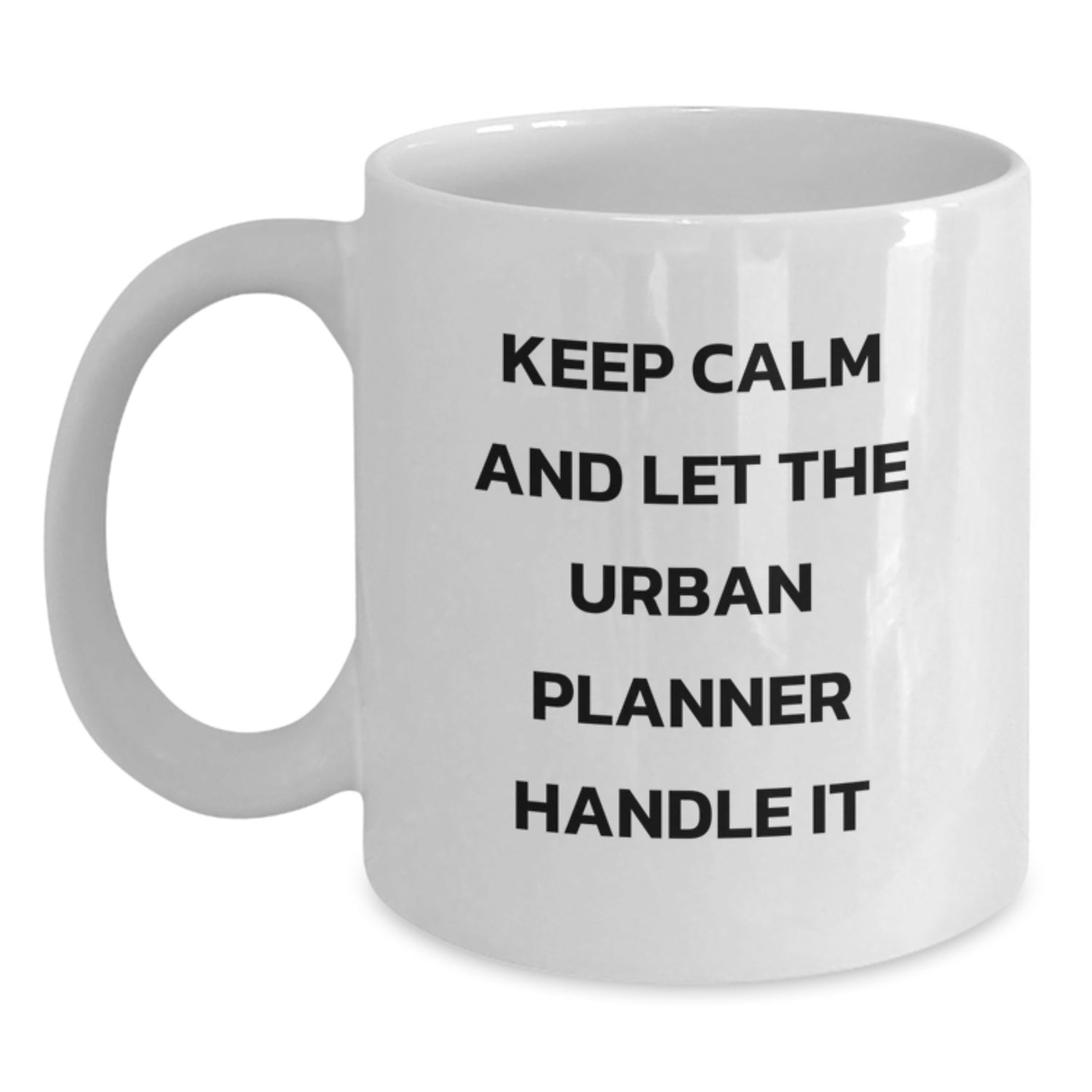 Funny Urban Planner White Coffee Mug, Gifts from Friends to Urban Planner, Birthday Unique Gifts for Urban Planner - Main
