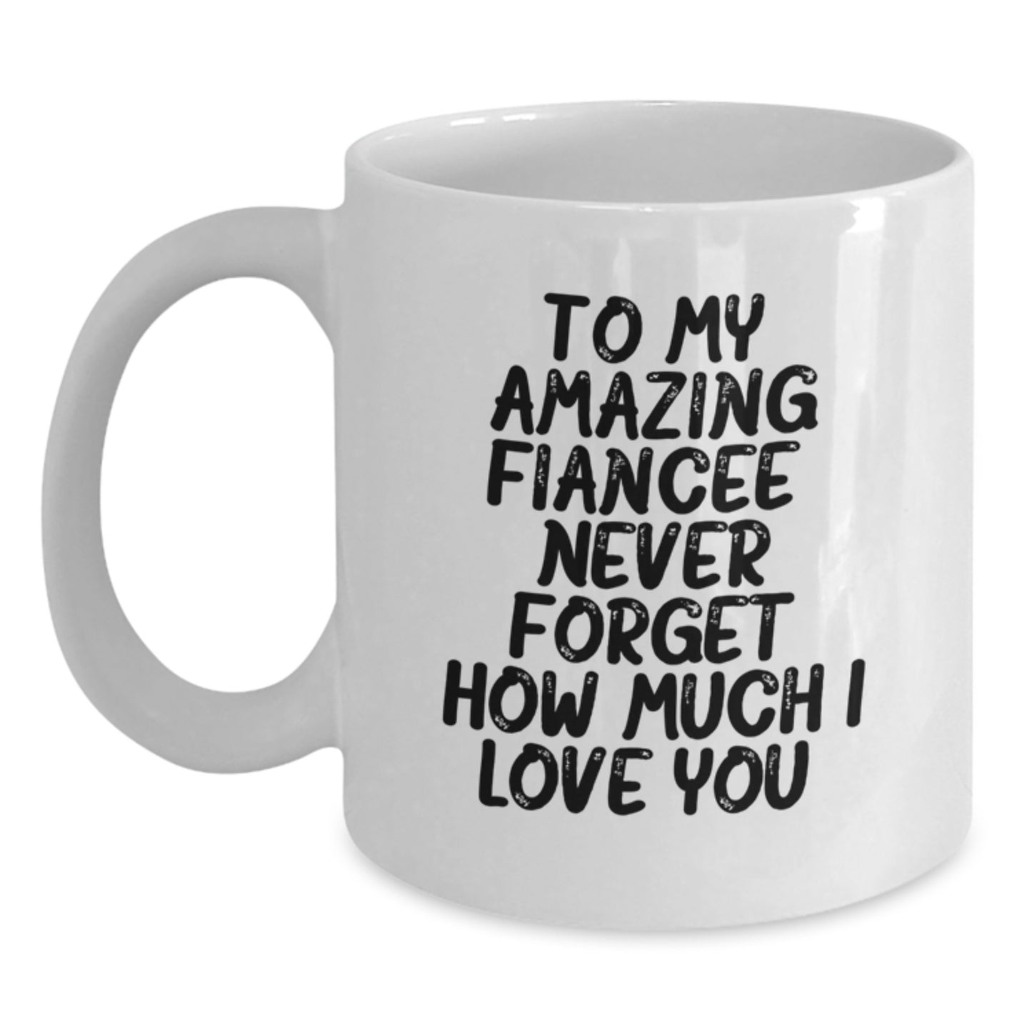 Funny Quotes for Fiancee Gifts from Men, Unique White Coffee Mugs for Christmas Unique Gifts for Her - Main
