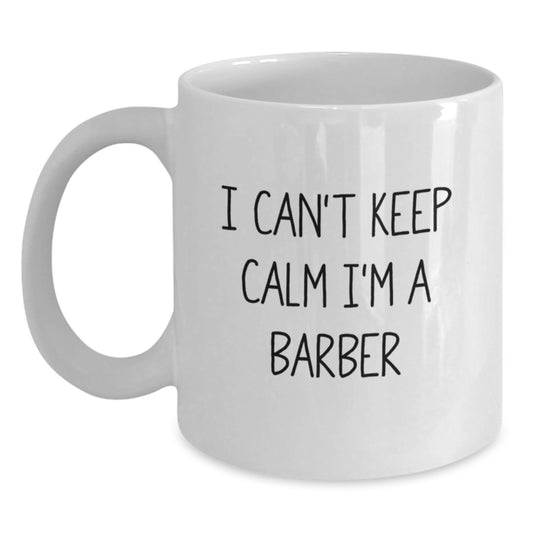 Funny 'I Can't Keep Calm I'm A Barber' Christmas Unique Gifts for Barber Friends from Men - Main