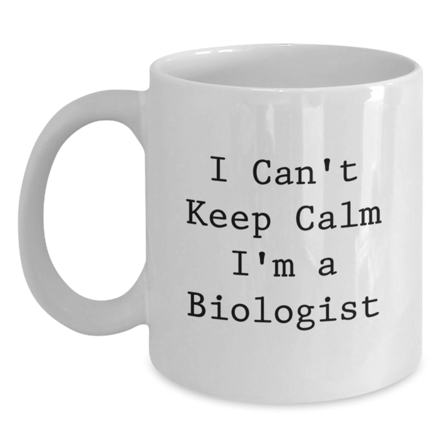 Funny Biologist Gifts for Men, White Coffee Mugs with I Can't Keep Calm I'm A Biologist, Unique Christmas Unique Gifts from Friends - Main