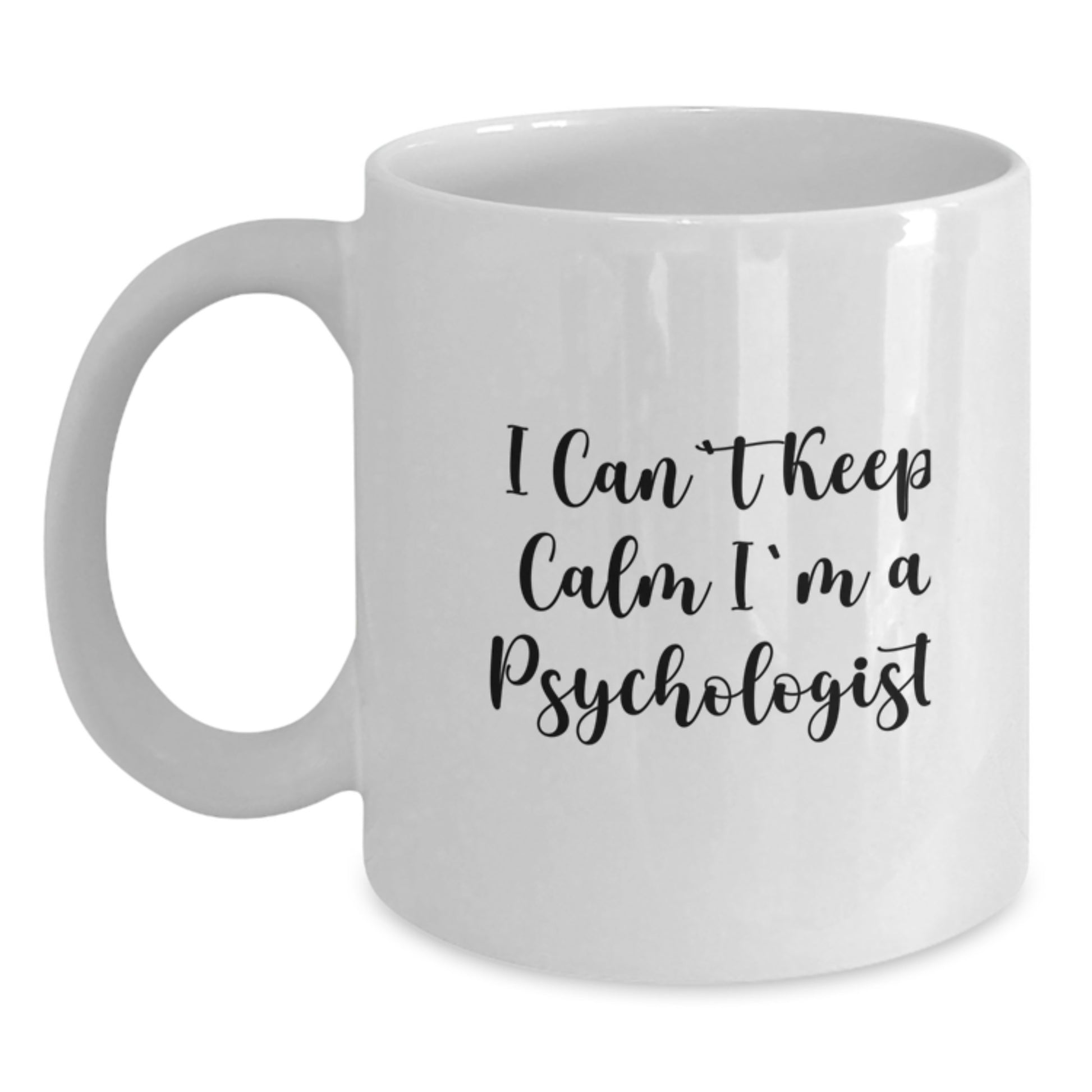 Funny Psychologist Gifts - I'm A Psychologist White Coffee Mug, Perfect for Psychologist, Unique Christmas Unique Gifts from Friends, Family, Coworkers, or Men and Women - Main