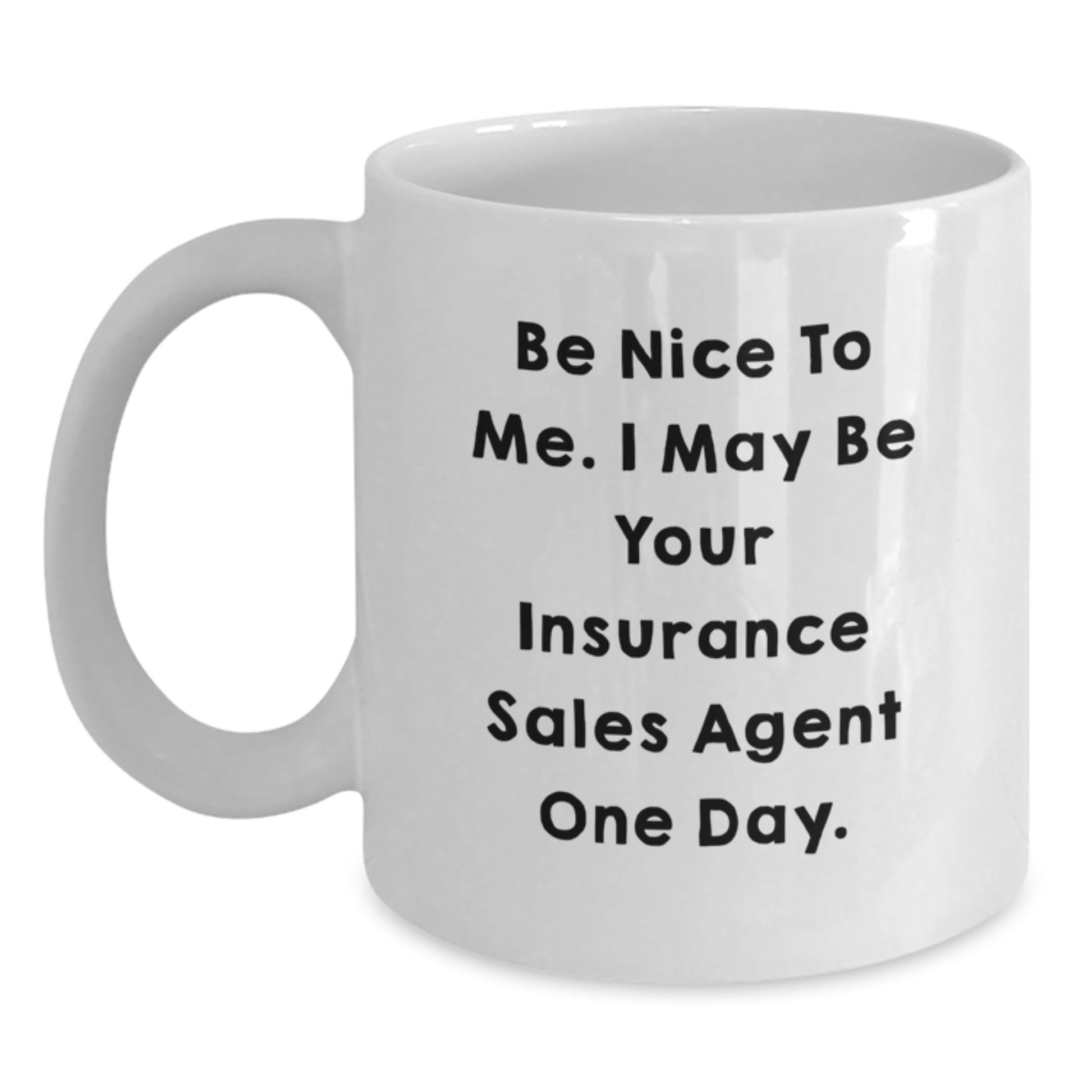 Funny White Coffee Mug Gifts from Friends for Insurance Sales Agent Christmas Unique Ideas - Main