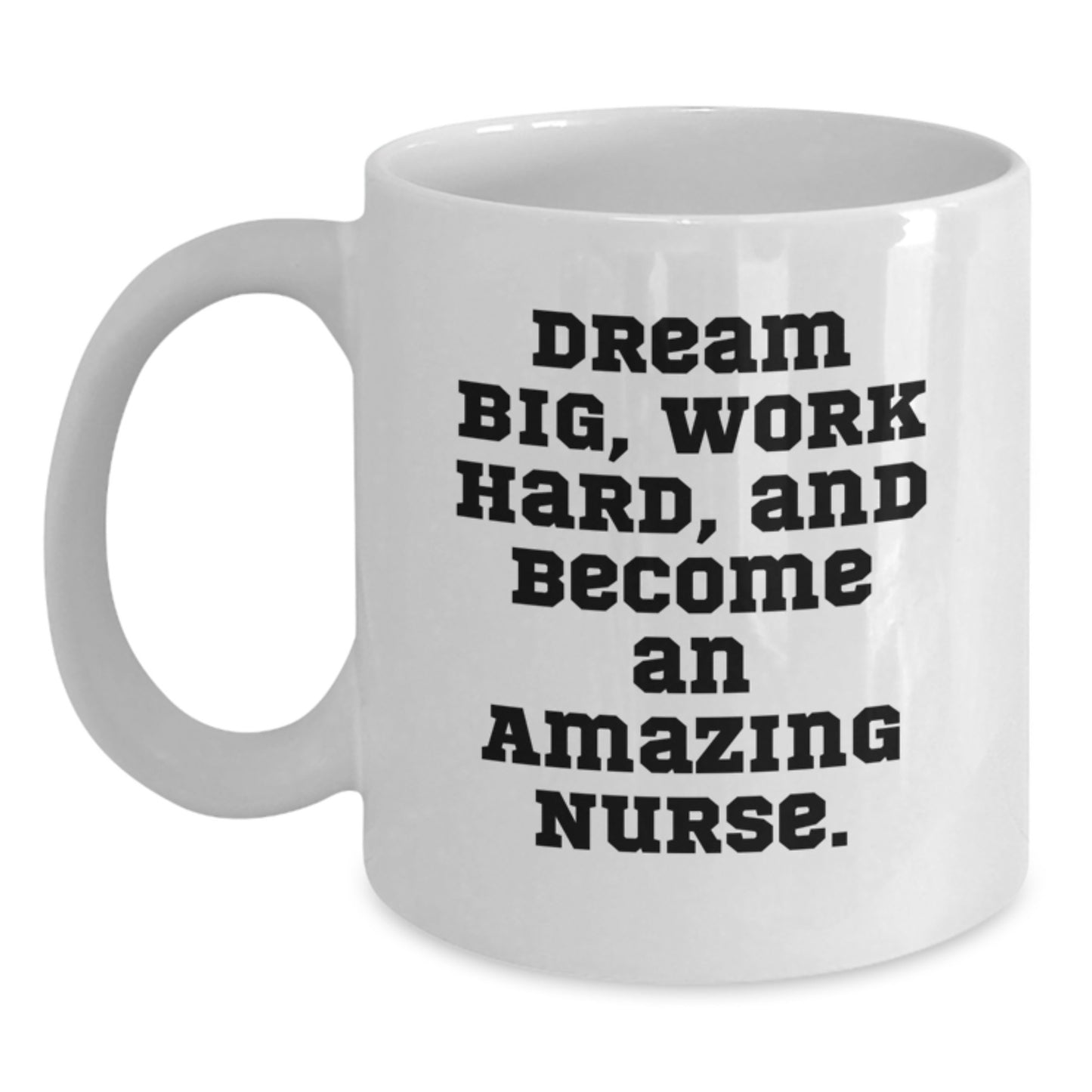 Funny Nurse Gifts from Friends, White Coffee Mugs for Nurses, Inspirational Quote - White Coffee Mug with 11oz or 15oz Capacity - Main