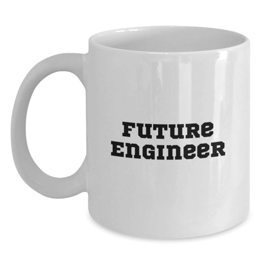 Funny Quote Future Engineer White Coffee Mug Gifts from Friends for Christmas - Main