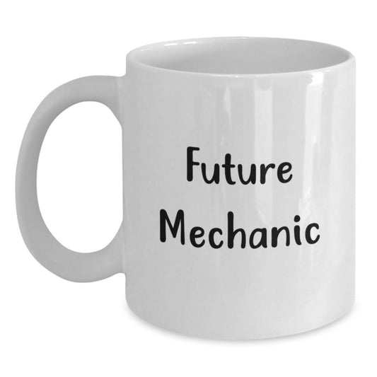Funny Gifts from Friends for Future Mechanic Men Christmas Unique Mugs, White Ceramic Mechanic Coffee Mug - Main