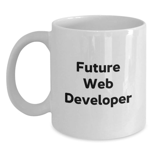 Funny Web Developer Gifts from Friends for Men, White Coffee Mug, Inspirational Quote for Future Web Developers, Unique Christmas Unique Gifts - Main